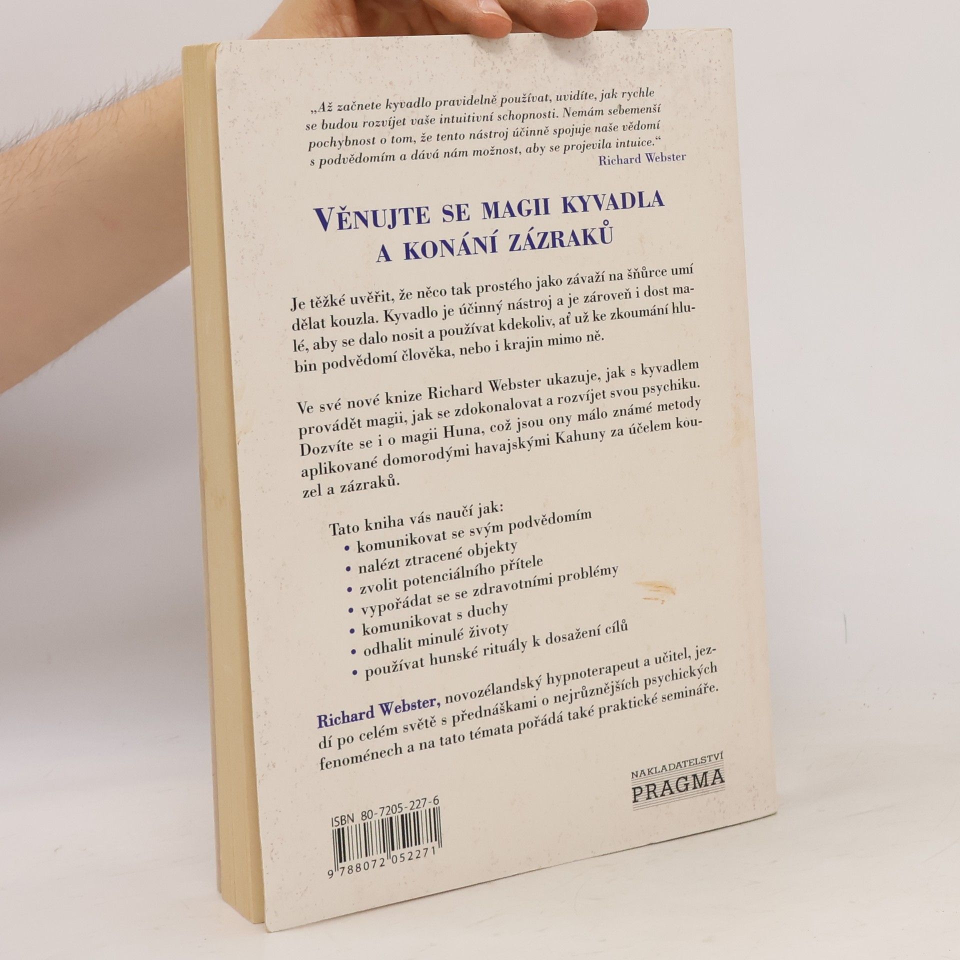 Richard Webster Magické kyvadlo : jak účinně dosáhnout všech svých cílů
