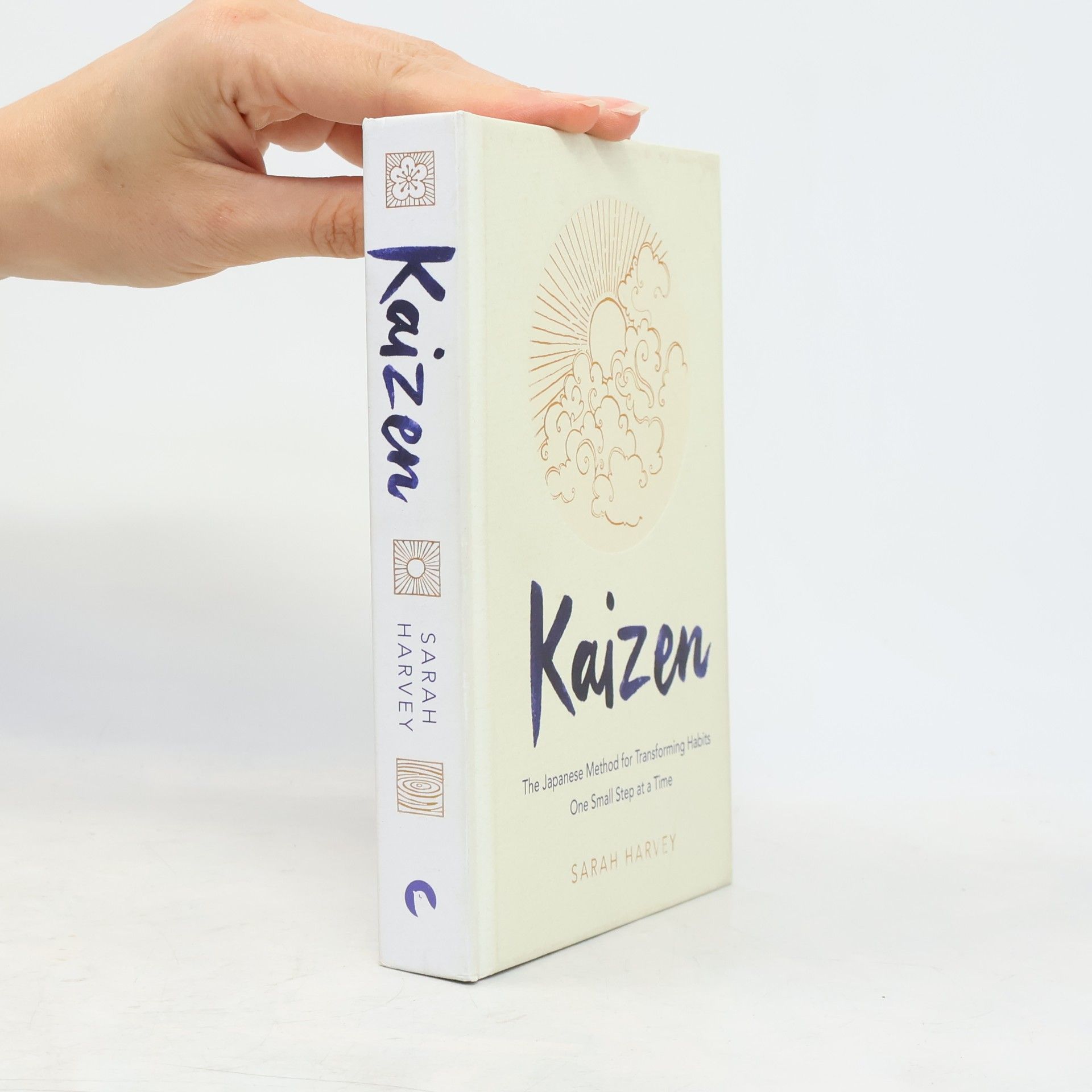 Sarah Harvey Kaizen : the Japanese method for transforming habits, one small step at a time