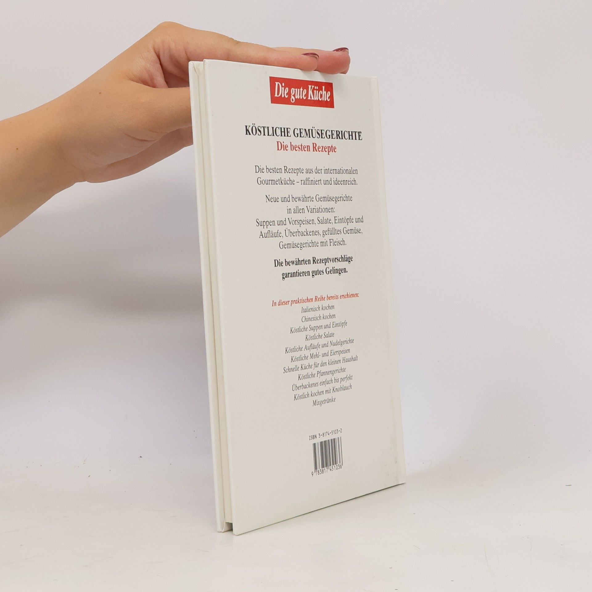 Autorenkollektiv Köstliche Gemüse Gerichte