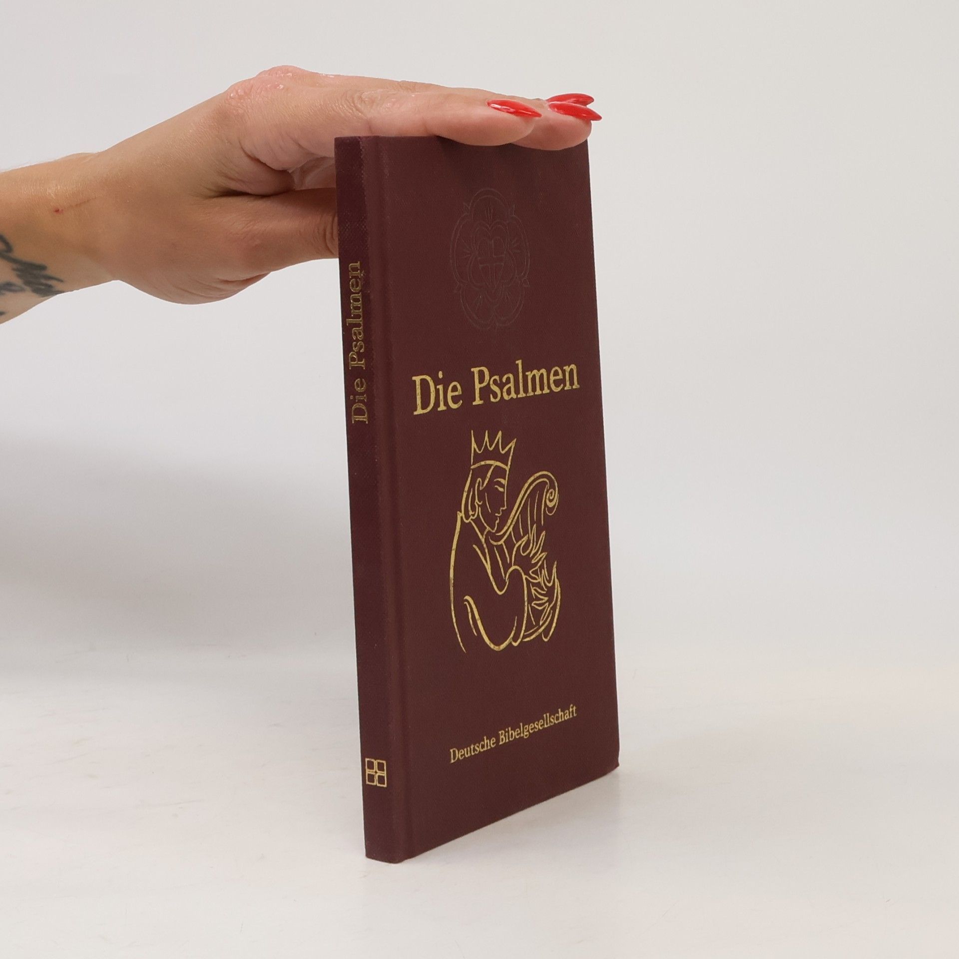 Unknown Author Die Psalmen nach der Übersetzung Martin Luthers