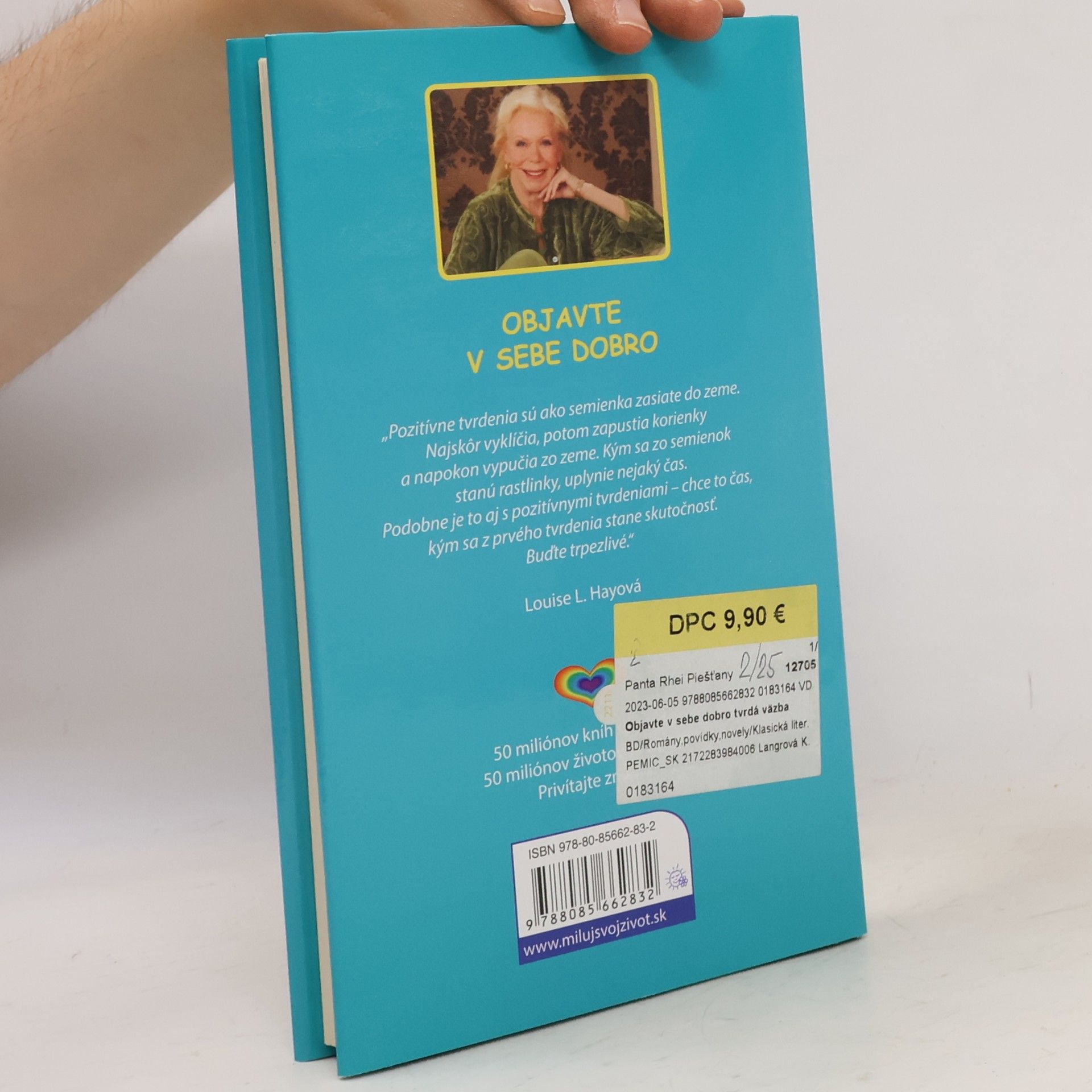 Louise Lynn Hay Objavte v sebe dobro (Ako si osvojiť pozitívne myslenie)