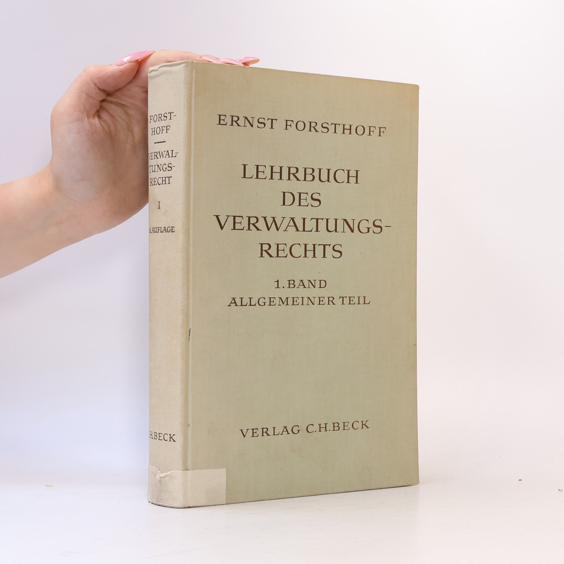 Ernst Forsthoff Lehrbuch des Verwaltungsrechts 1