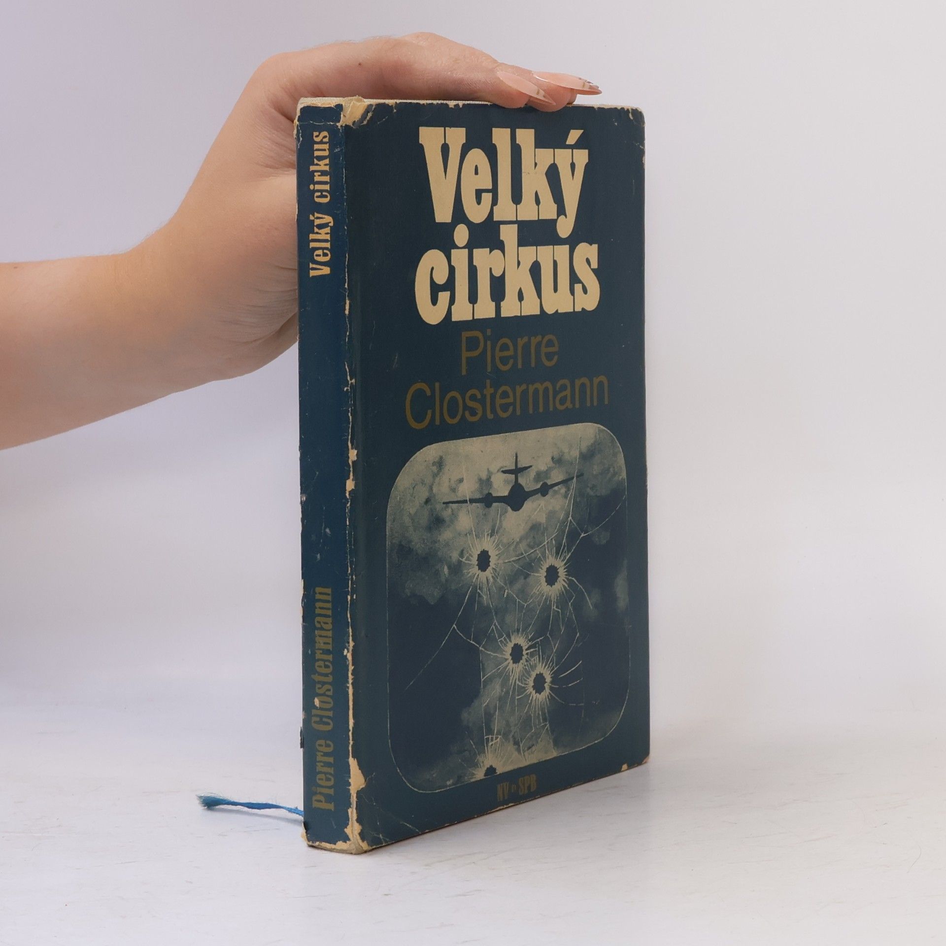 Pierre Clostermann Velký cirkus