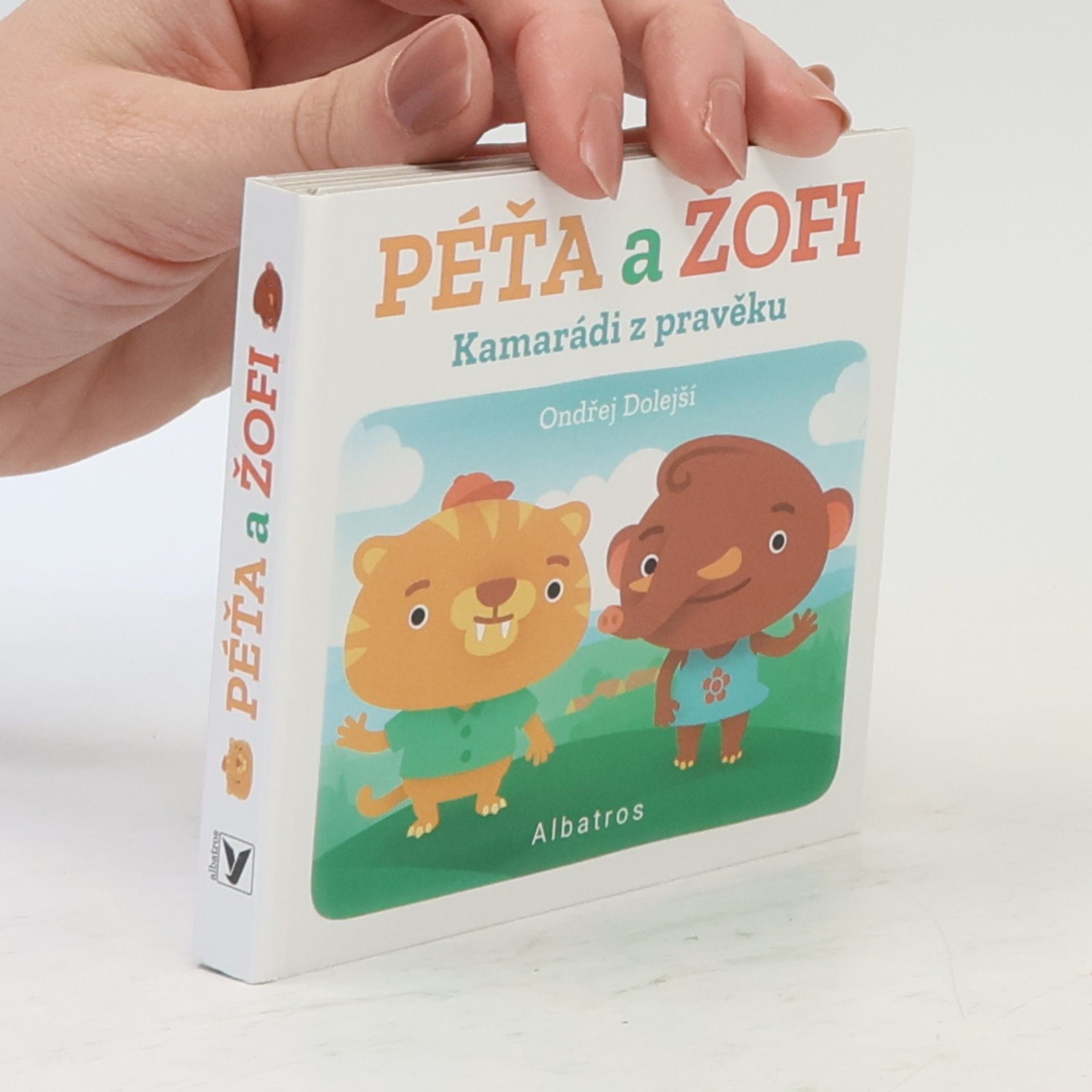 Ondřej Dolejší Kamarádi z pravěku: Péťa a Žofi