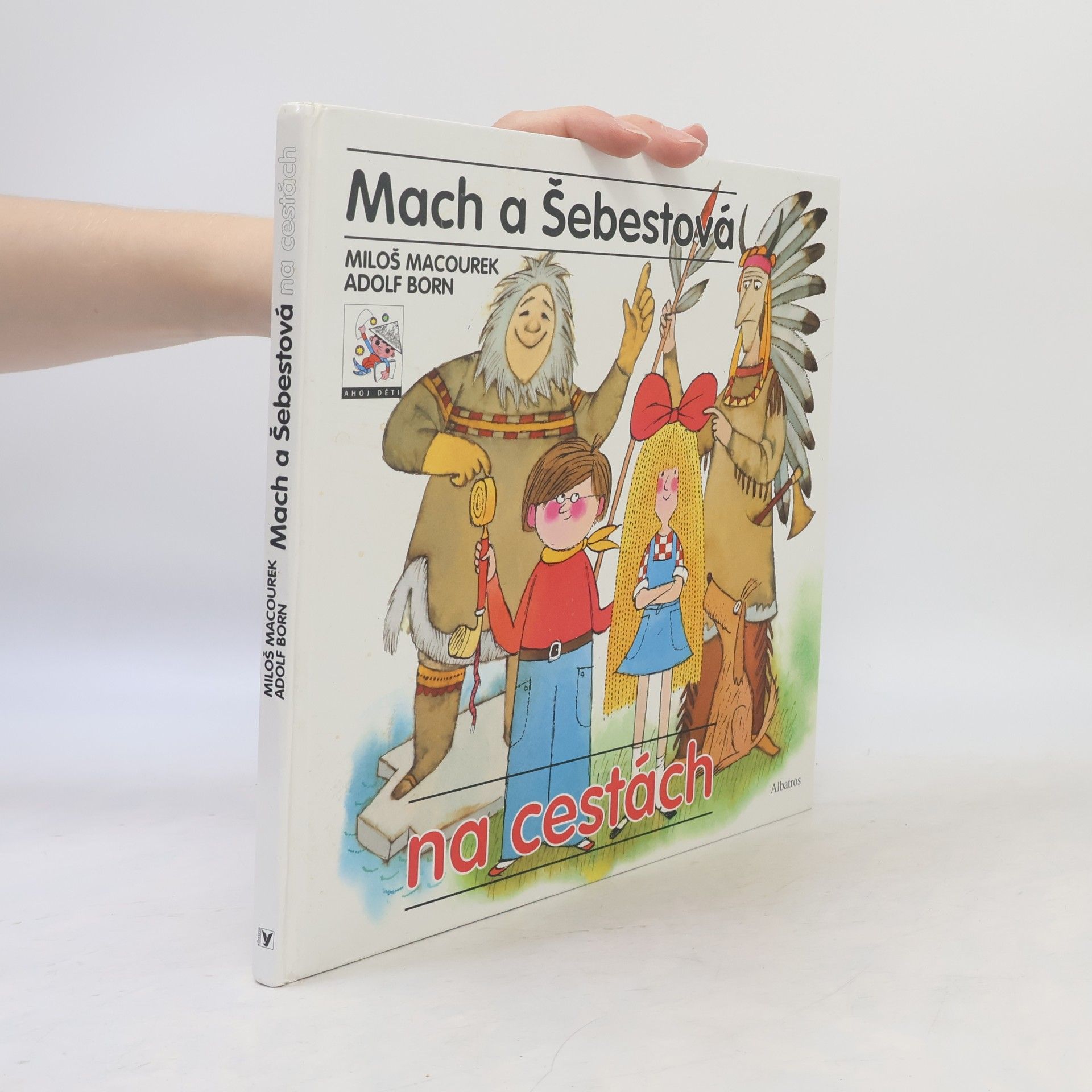 Miloš Macourek Mach a Šebestová na cestách