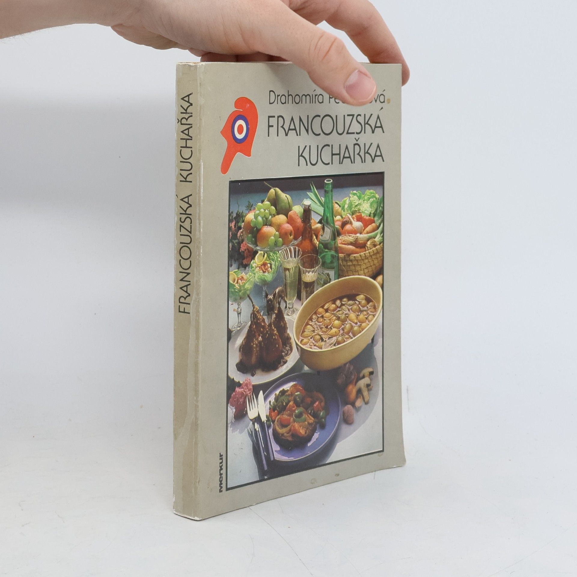 Drahomíra Peukertová Francouzská kuchařka