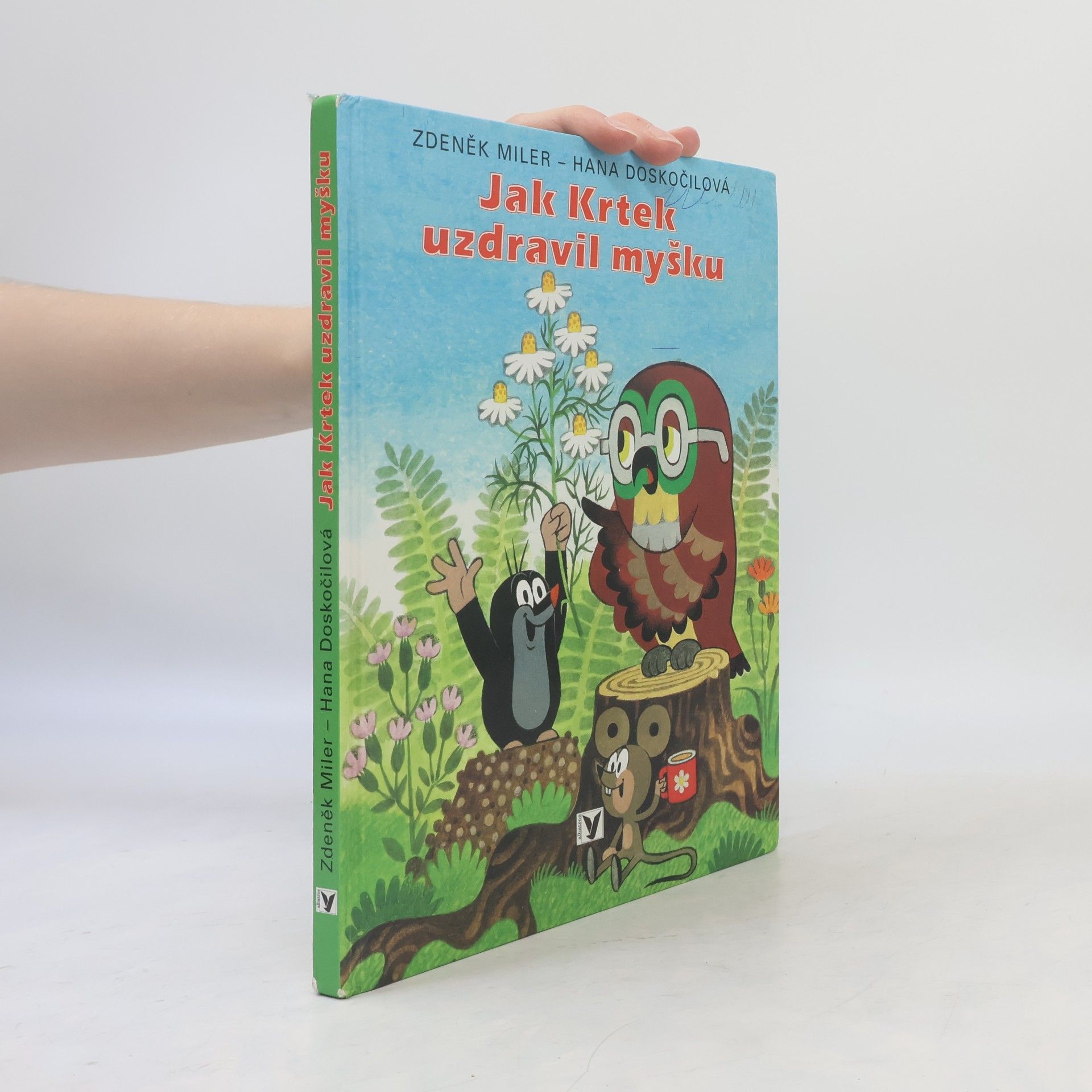 Zdeněk Miler Jak Krtek uzdravil myšku