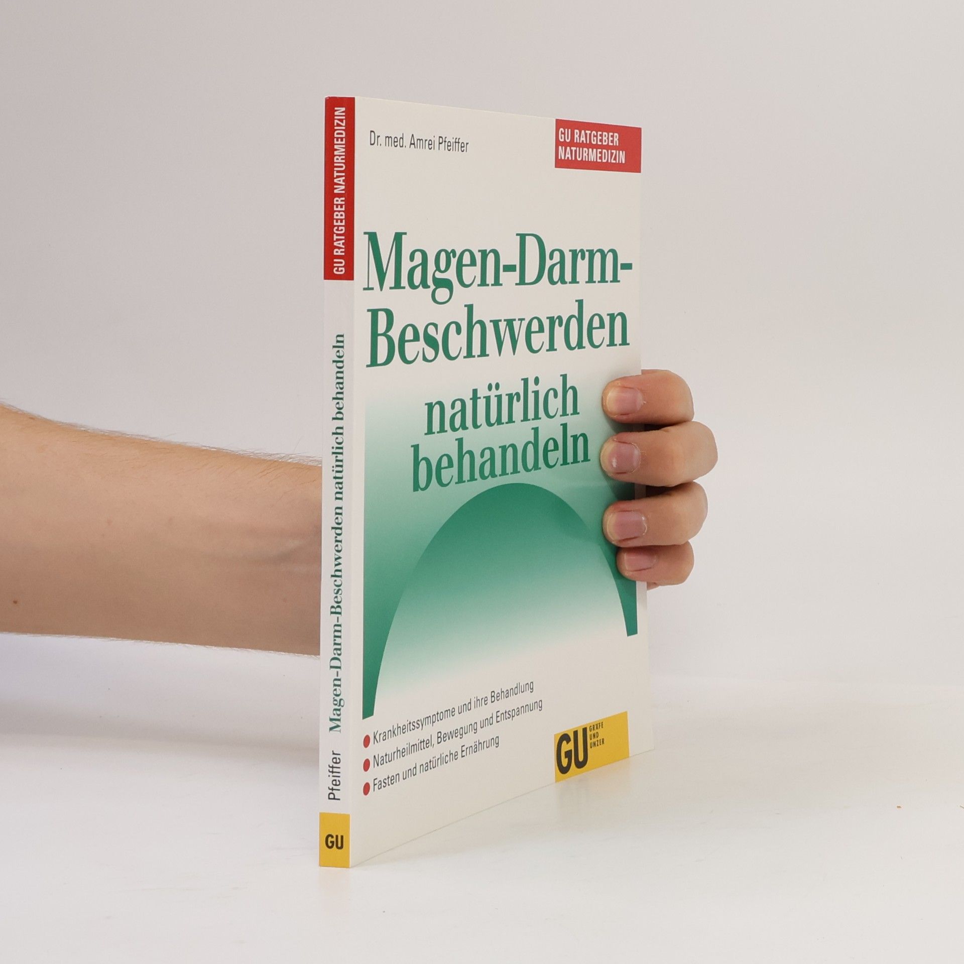 Amrei Pfeiffer Magen-Darm-Beschwerden natürlich behandeln