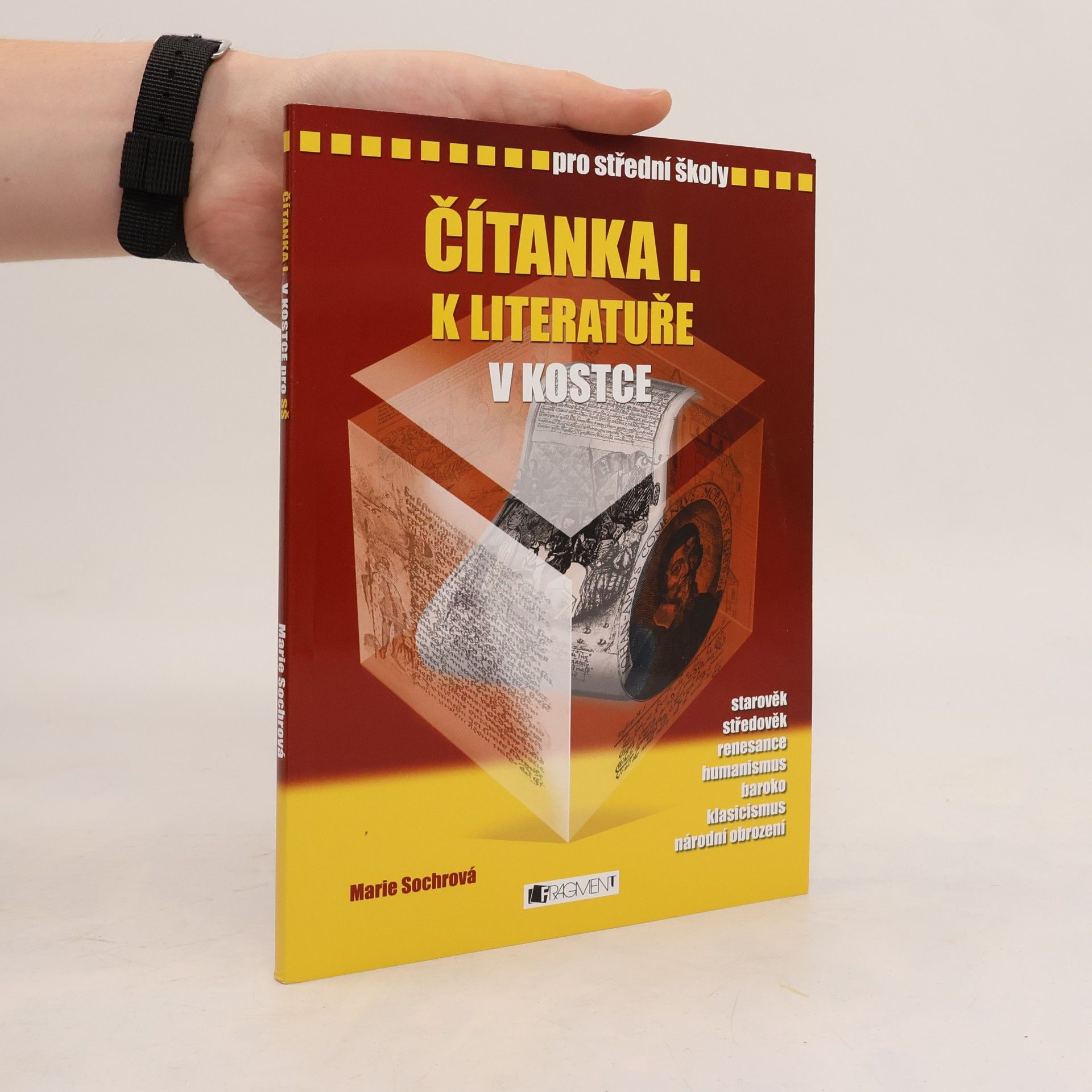 Marie Sochrová Čítanka I. k Literatuře v kostce