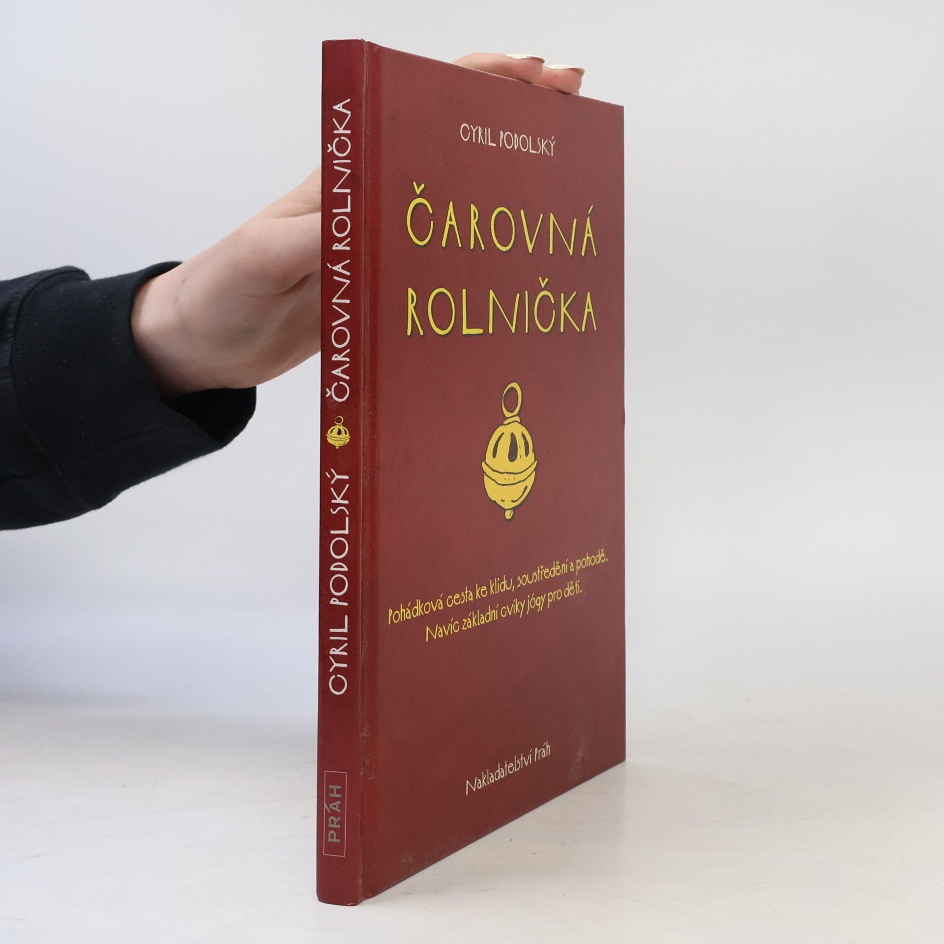 Cyril Podolský Čarovná rolnička