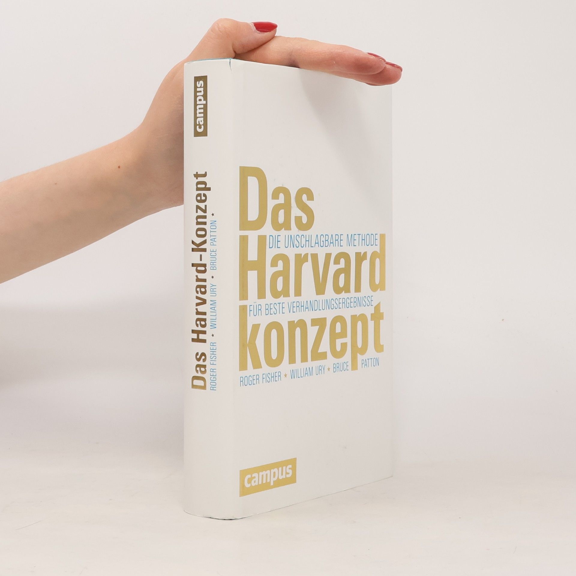Roger Fisher Das Harvard-Konzept