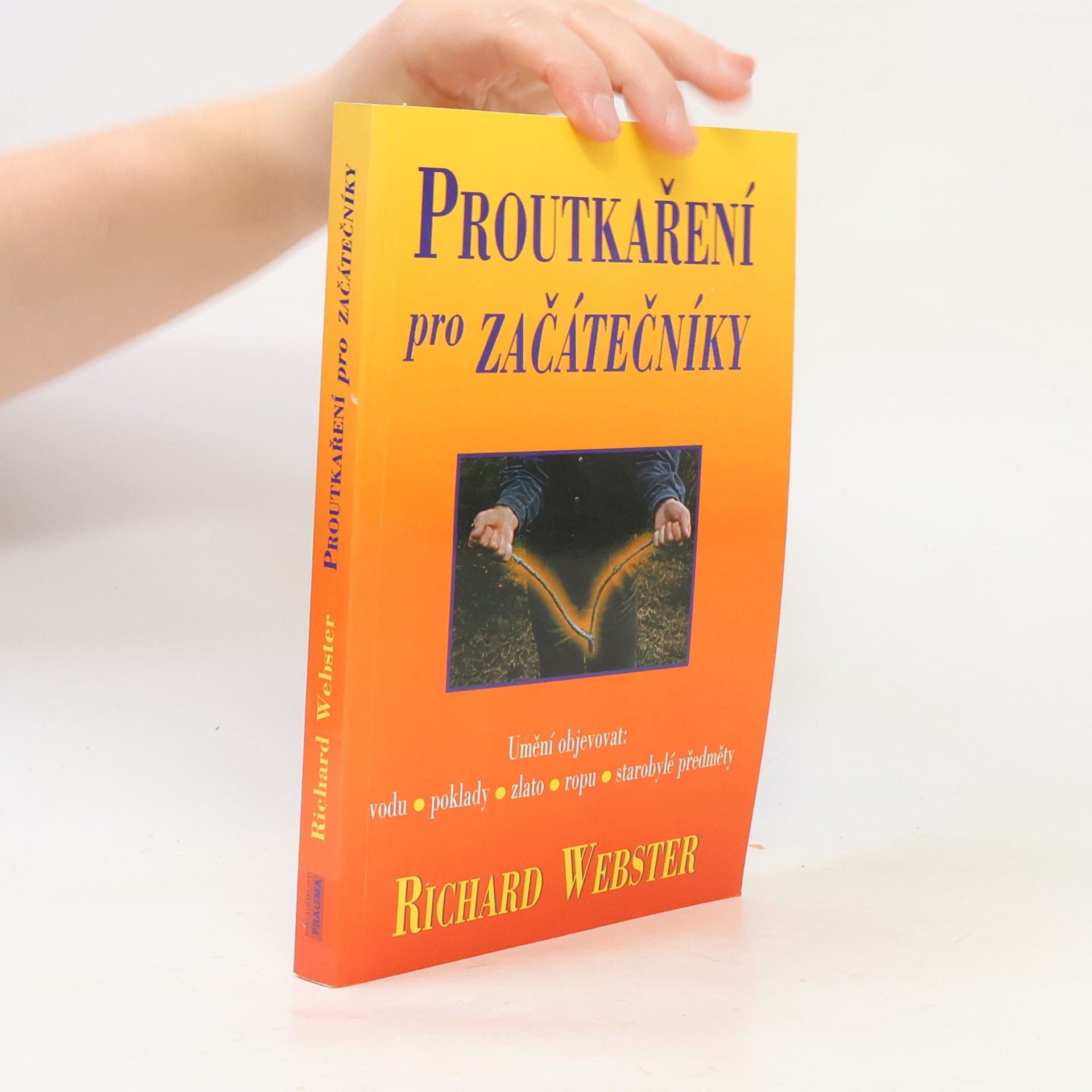 František Červenka Proutkaření pro začátečníky