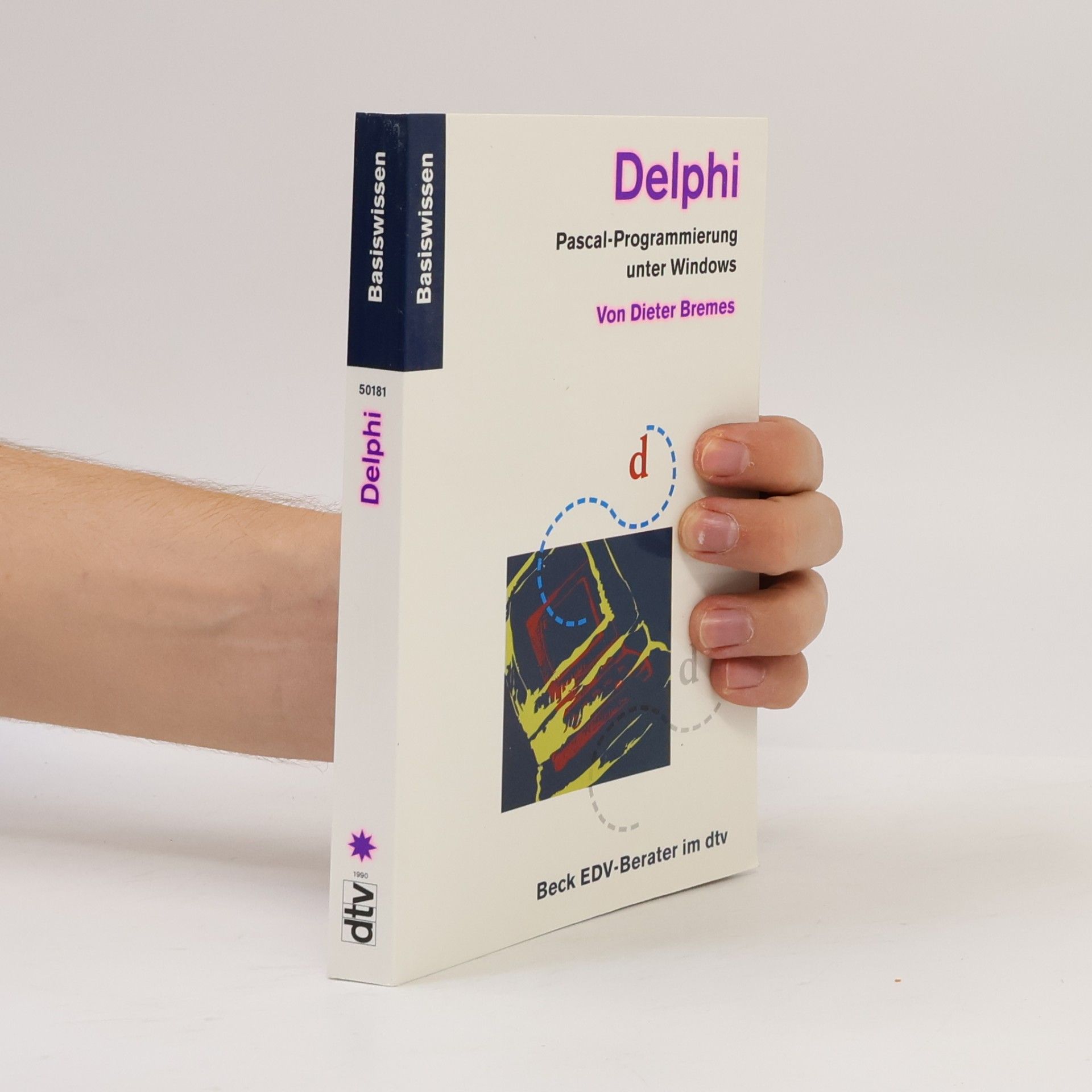 dtv Beck EDV-Berater: Delphi