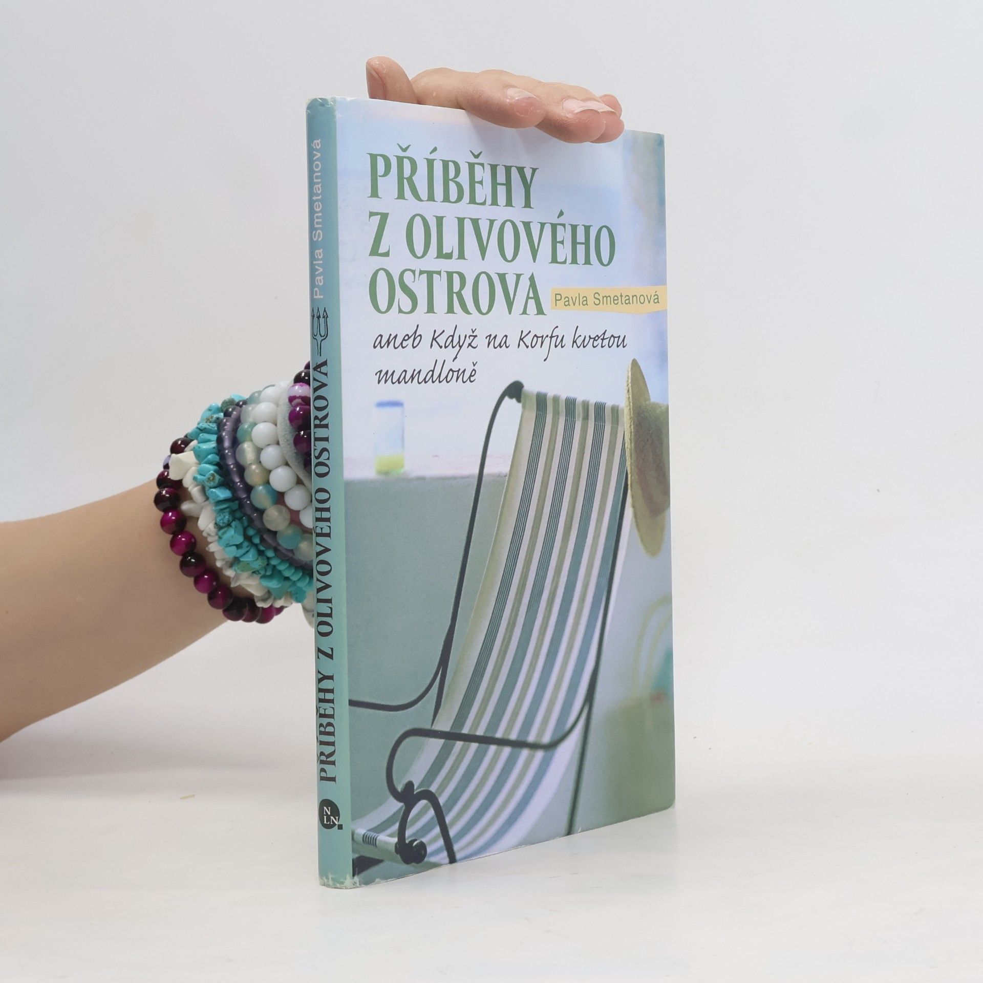 Pavla Smetanová Příběhy z olivového ostrova aneb Když na Korfu kvetou mandloně