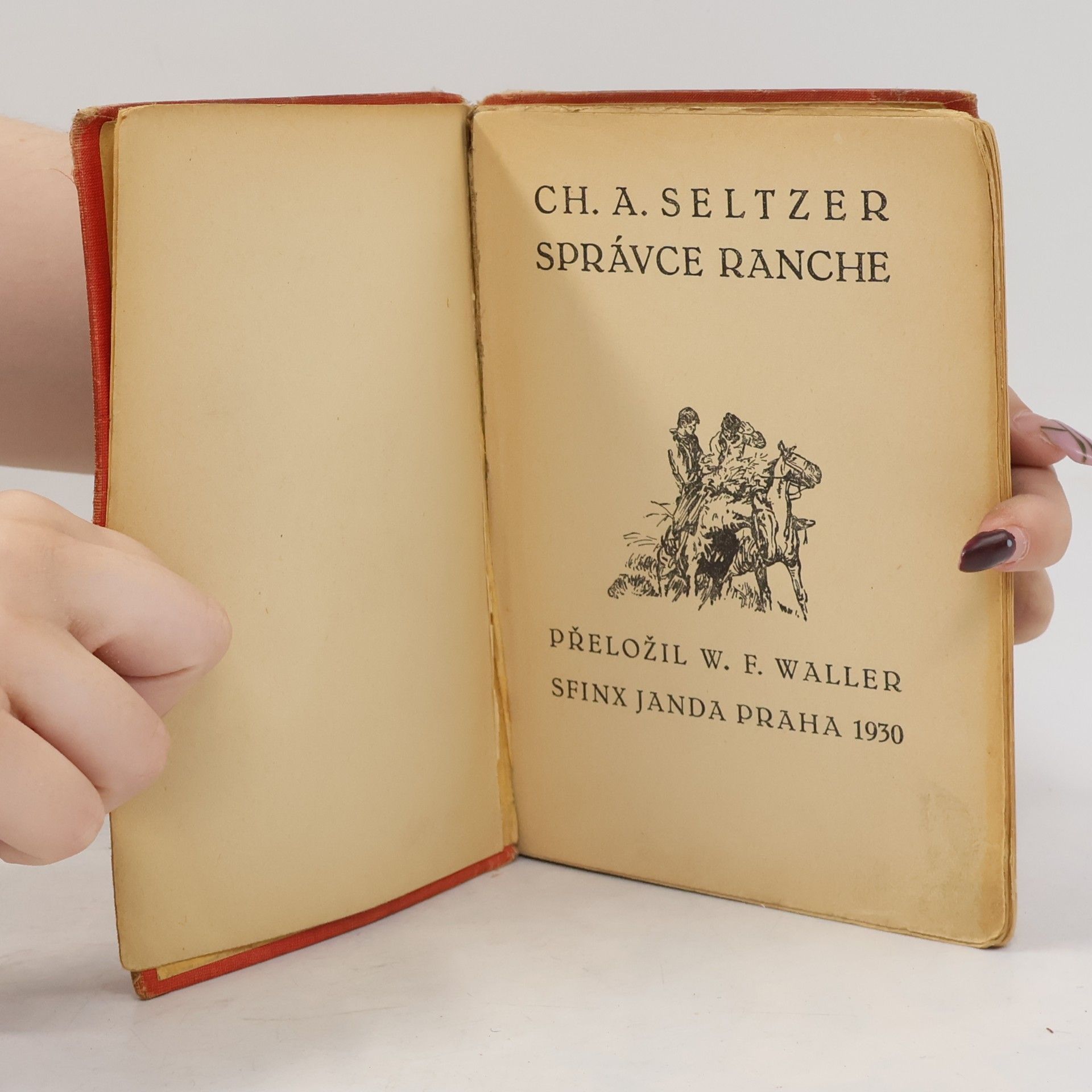 Charles Alden Seltzer Správce ranche