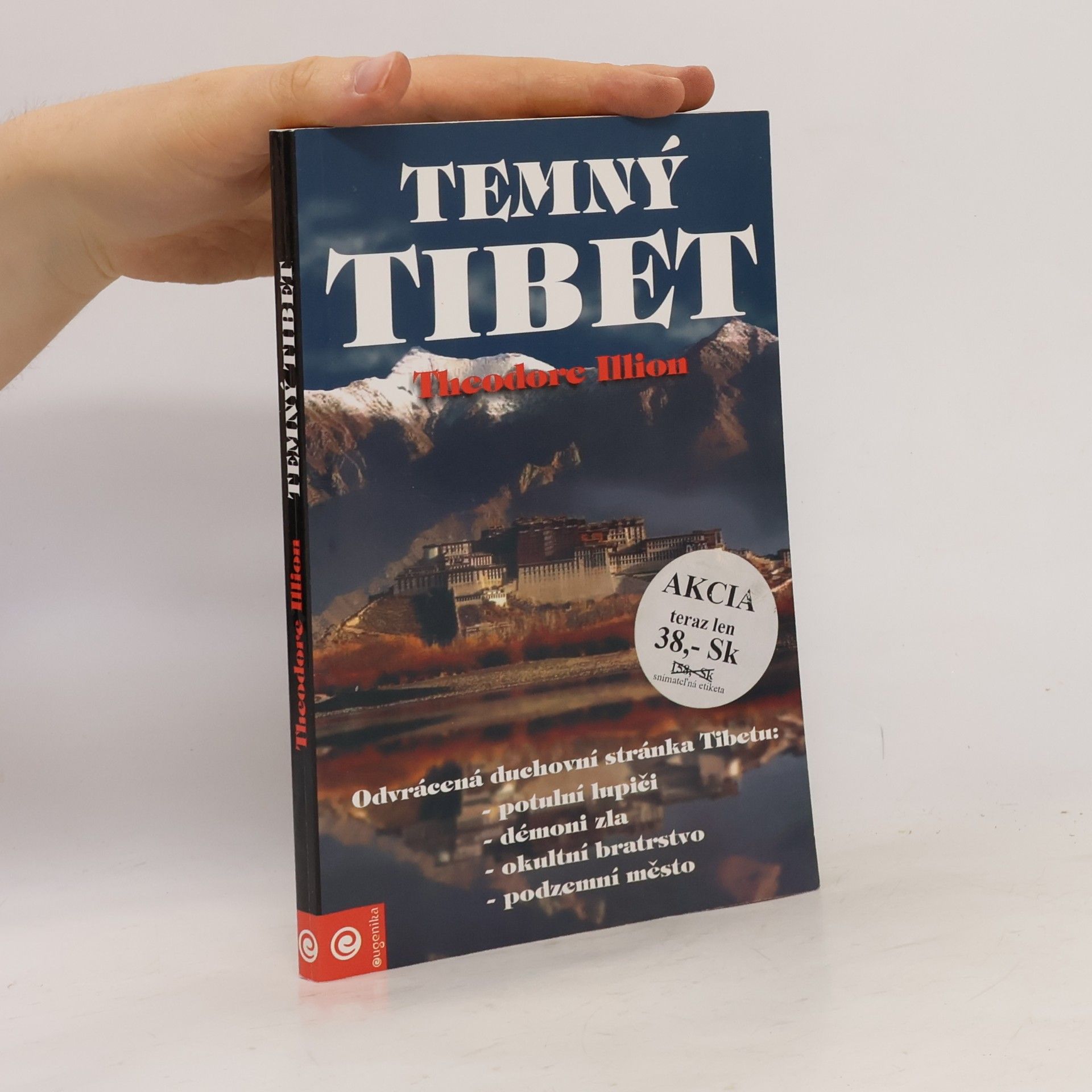 Theodore Illion Temný Tibet