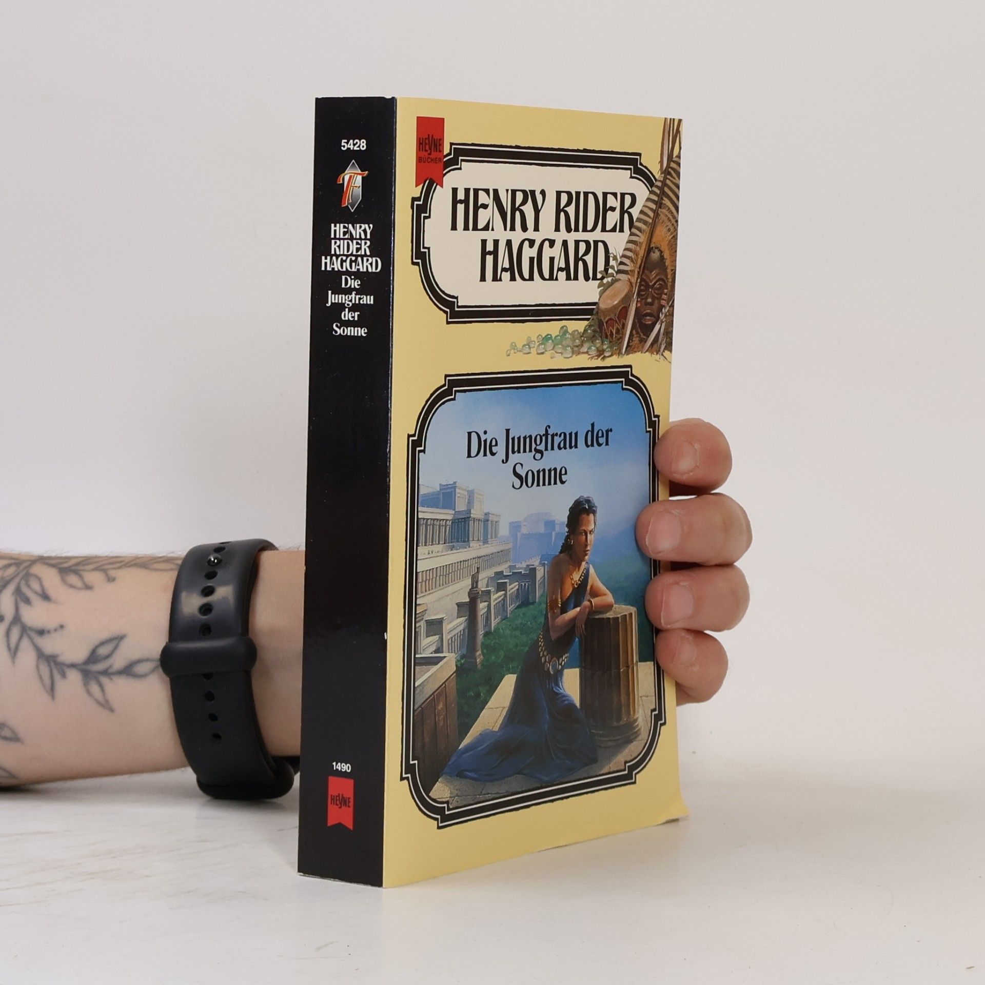 H. Rider Haggard Die Jungfrau der Sonne. 28. Band der Haggard- Ausgabe.