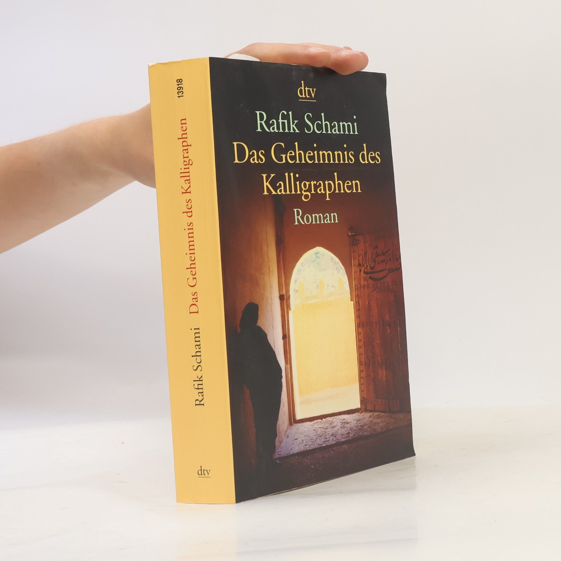 Rafik Schami Das Geheimnis des Kalligraphen