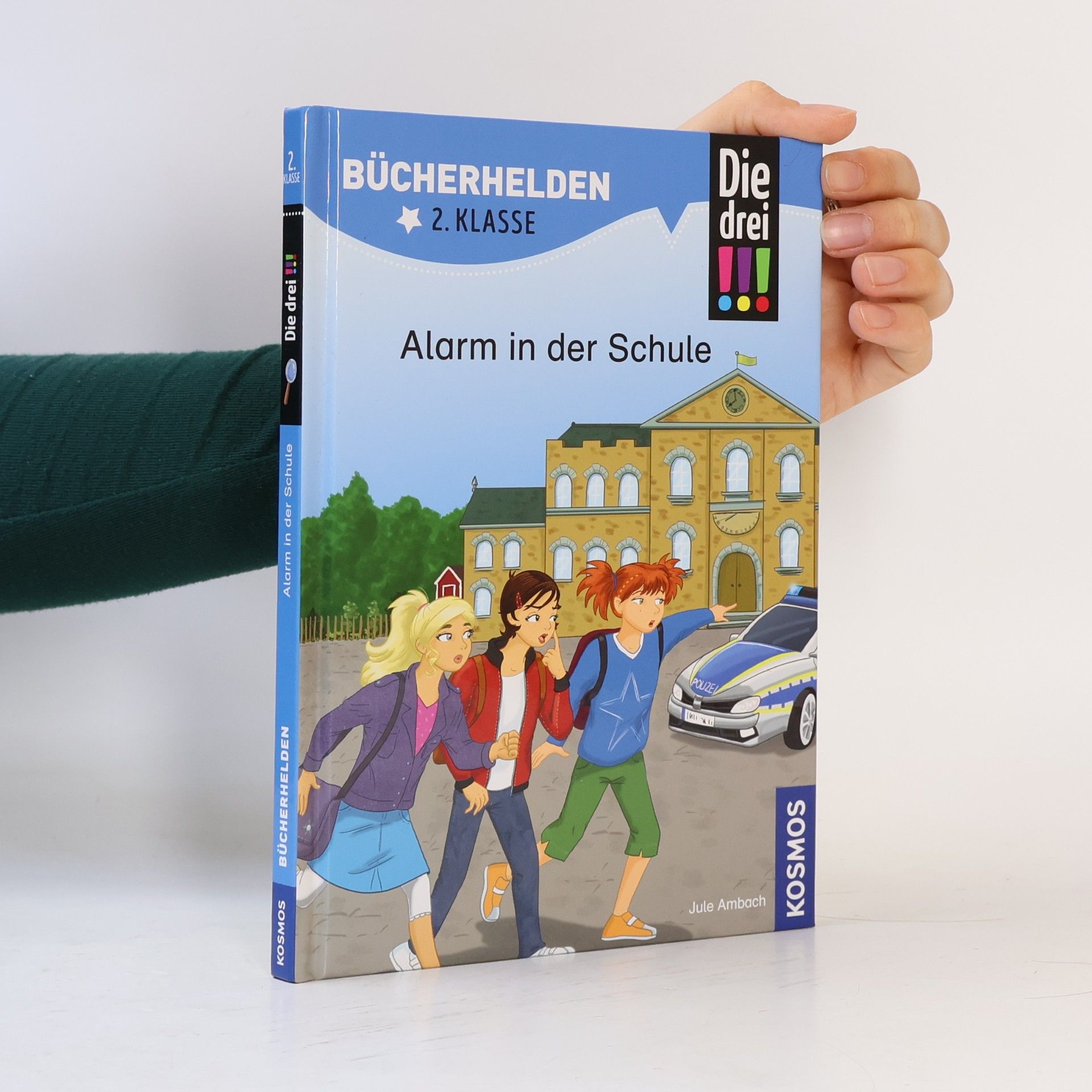 Jule Ambach Die drei !!! - Alarm in der Schule