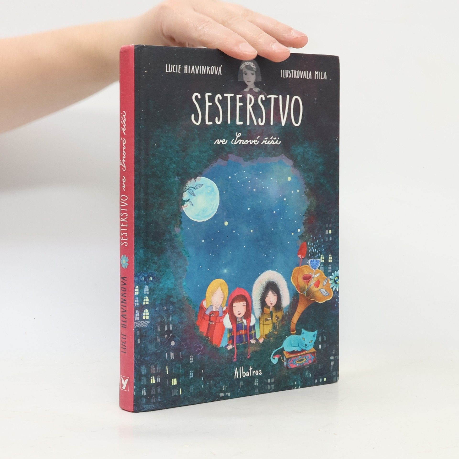Lucie Hlavinková Sesterstvo ve Snové říši