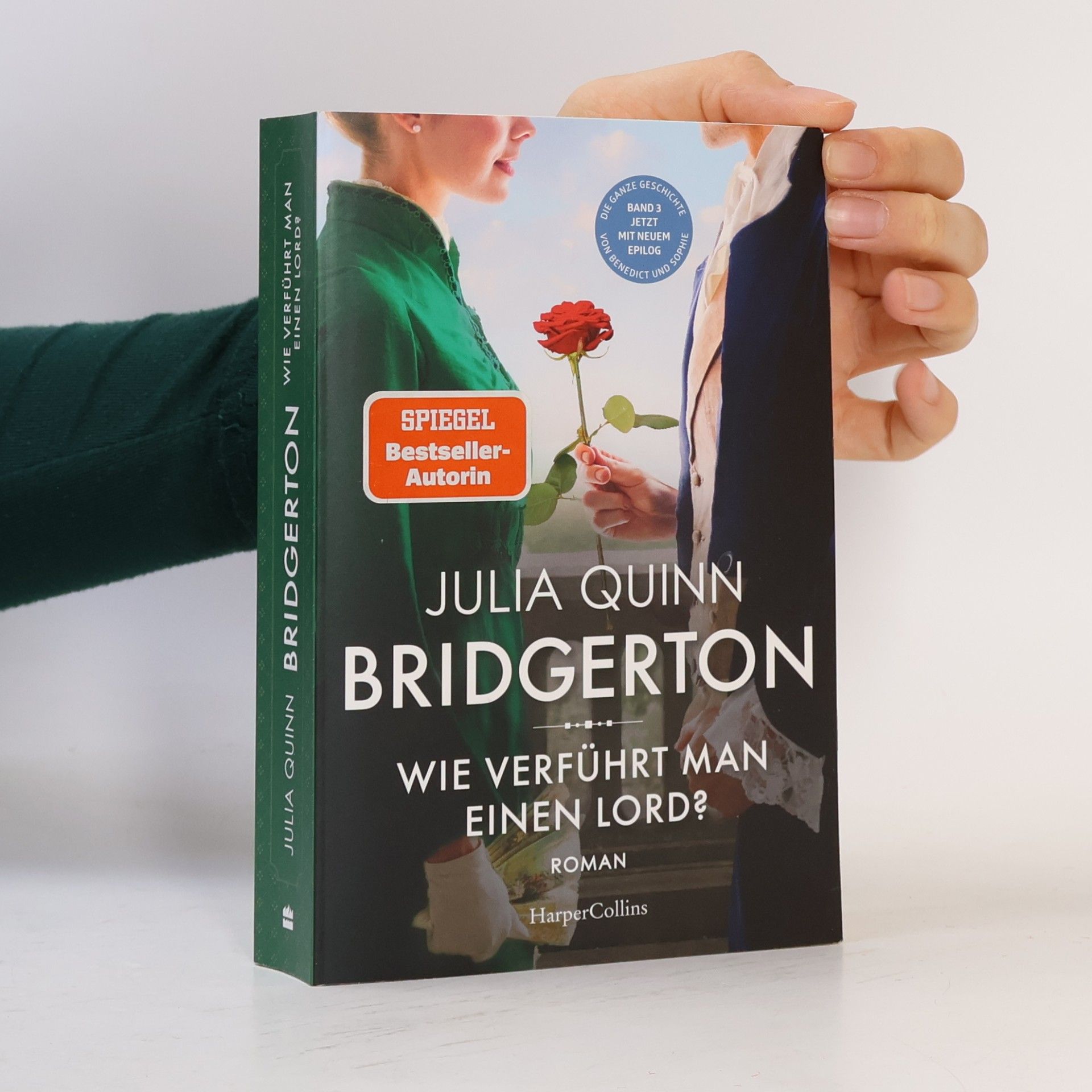 Julia Quinn Bridgerton - Wie verführt man einen Lord?