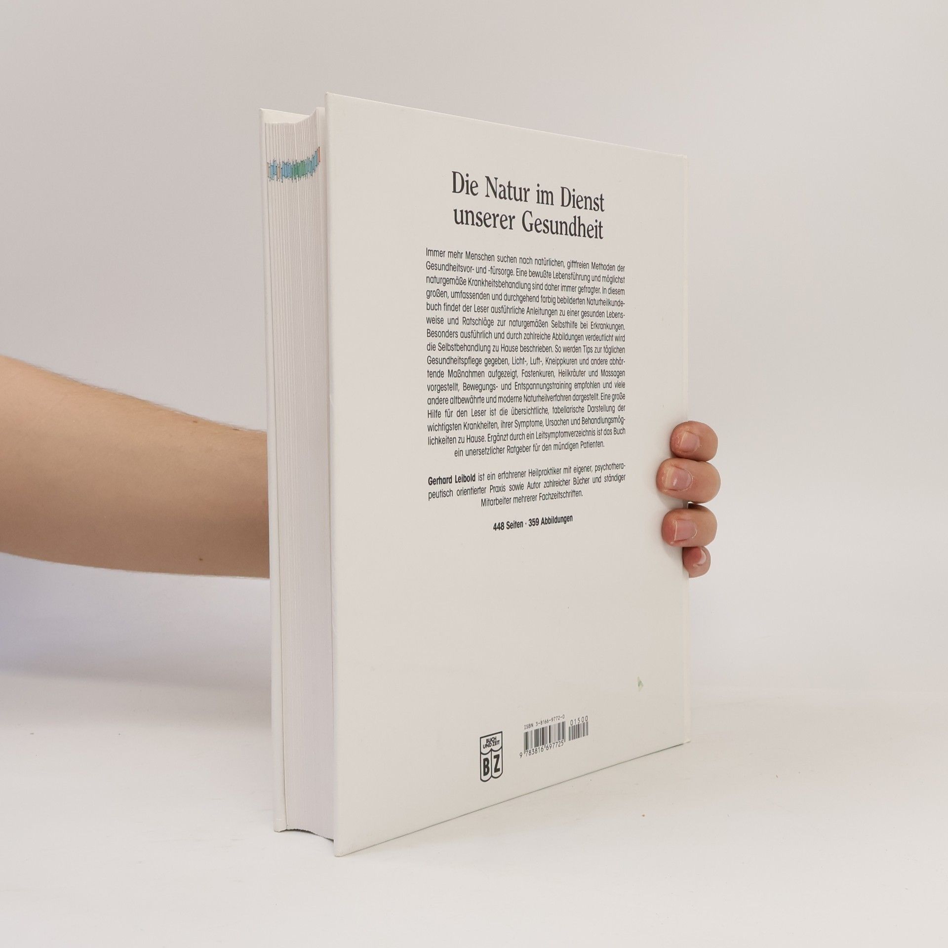 Gerhard Leibold Das moderne Hausbuch der Naturheilkunde