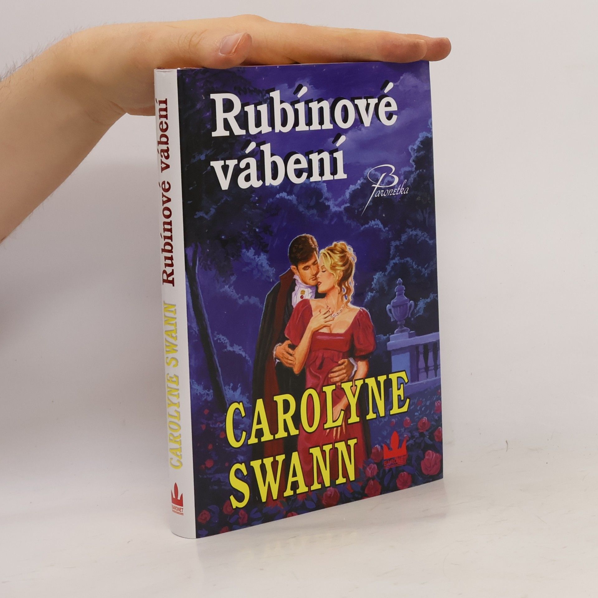 Carolyne Swann Rubínové vábení