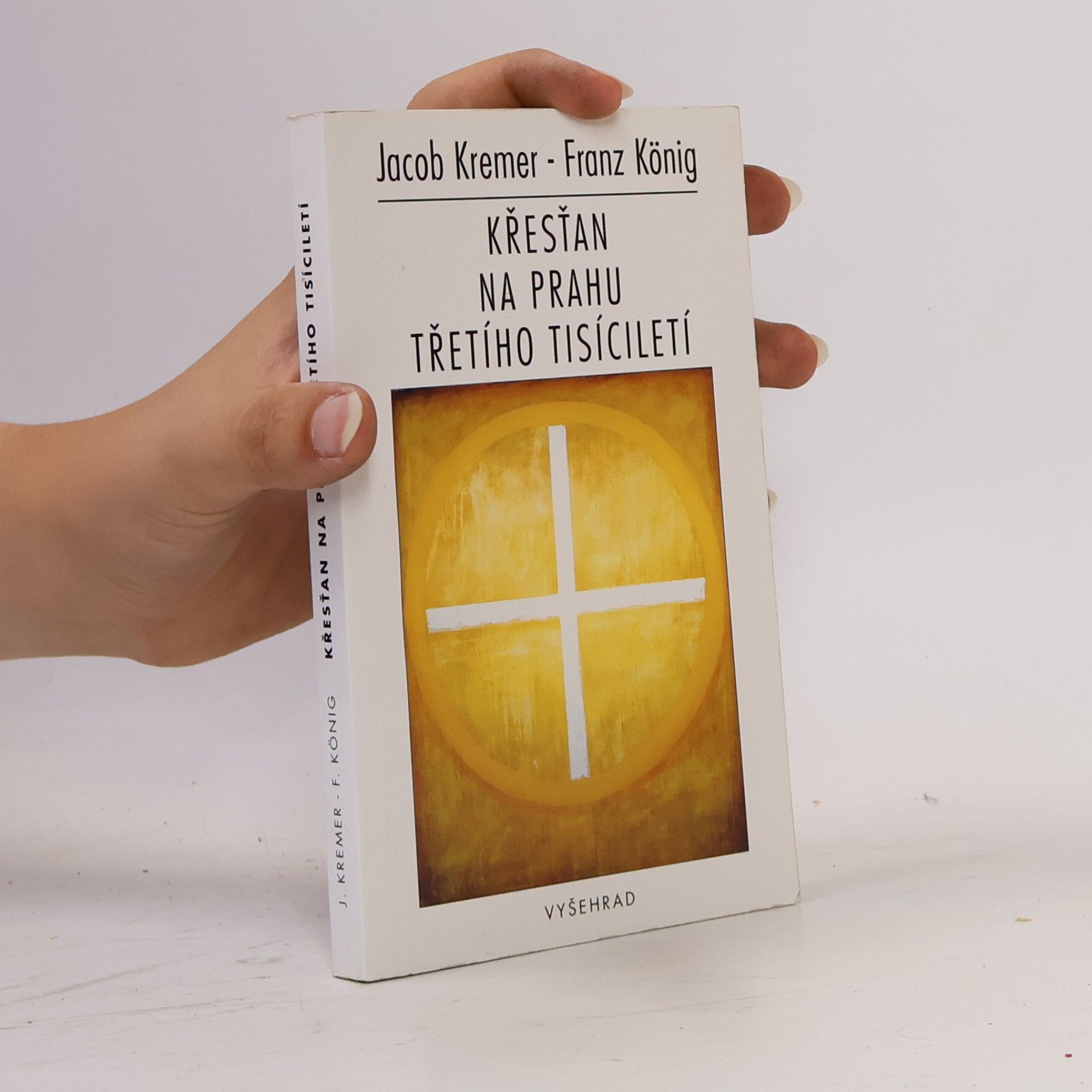 Franz König Křesťan na prahu třetího tisíciletí