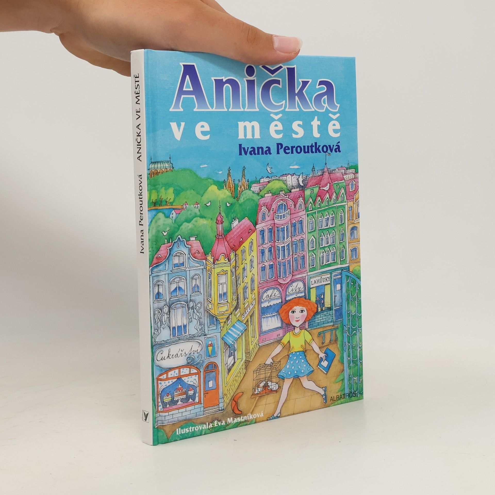 Ivana Peroutková Anička ve městě
