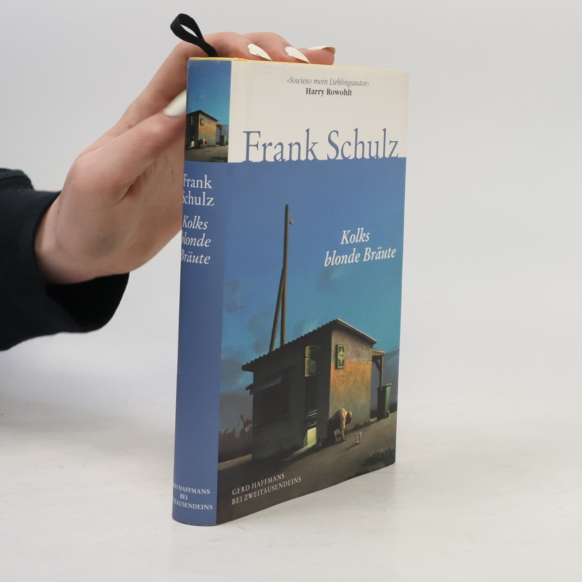 Frank Schulz Kolks blonde Bräute