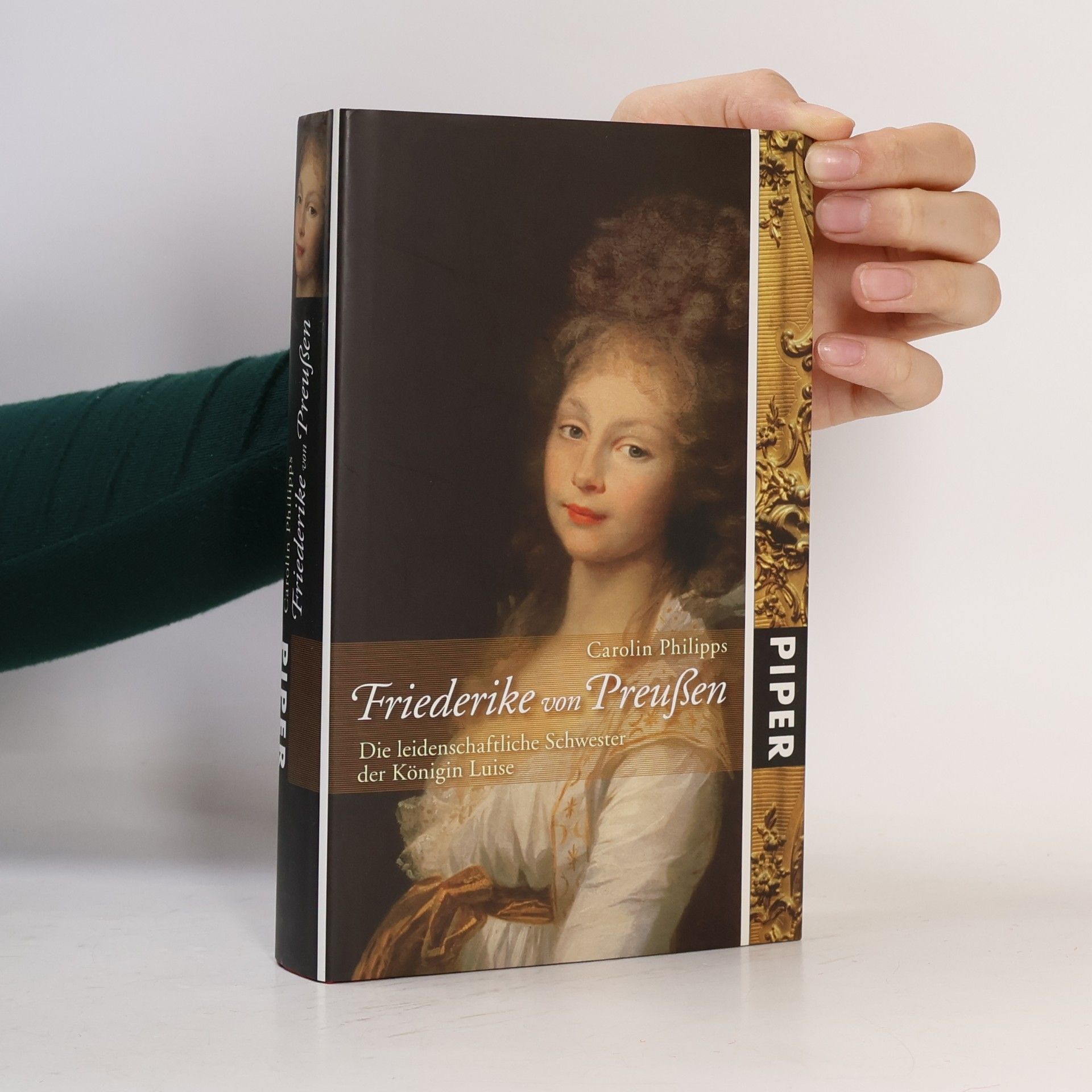 Carolin Philipps Friederike von Preußen