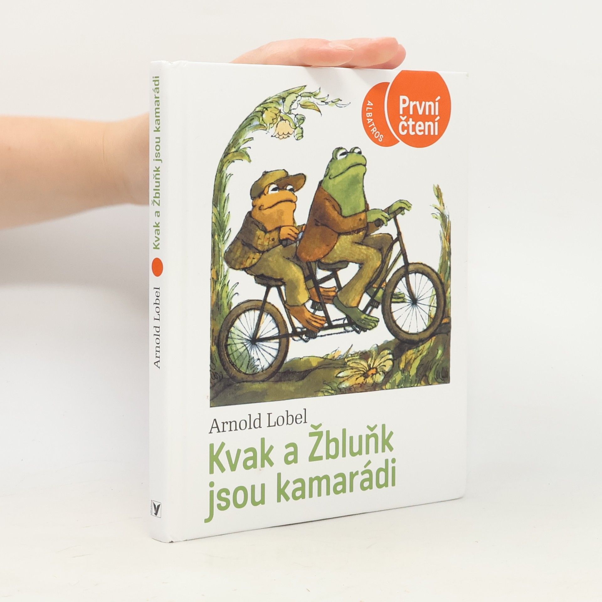 Arnold Lobel Kvak a Žbluňk jsou kamarádi