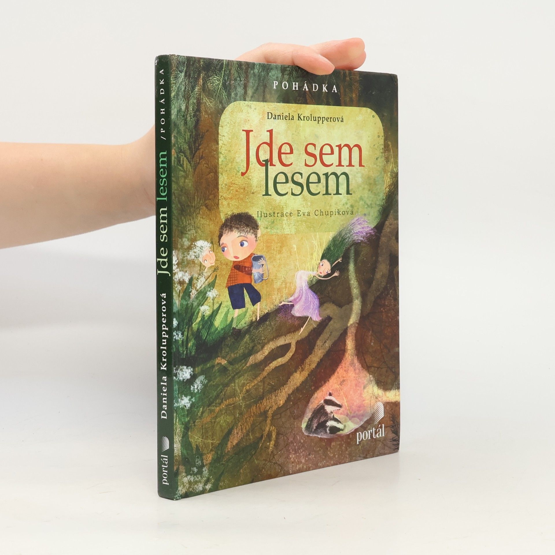 Daniela Krolupperová Jde sem lesem