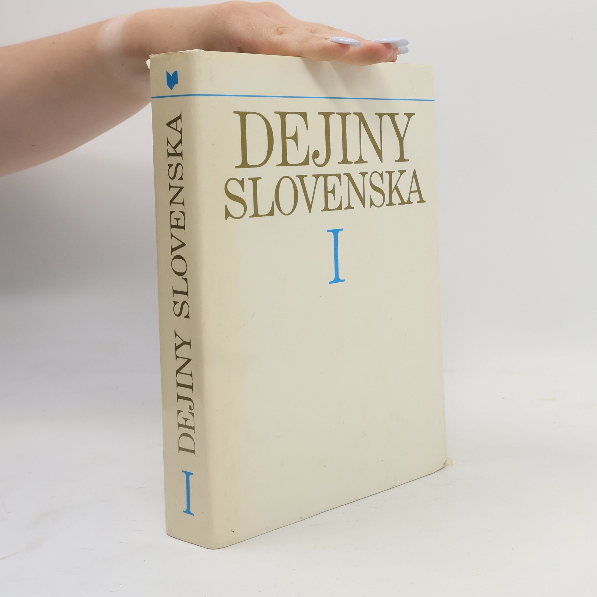 Various authors Dejiny Slovenska I.