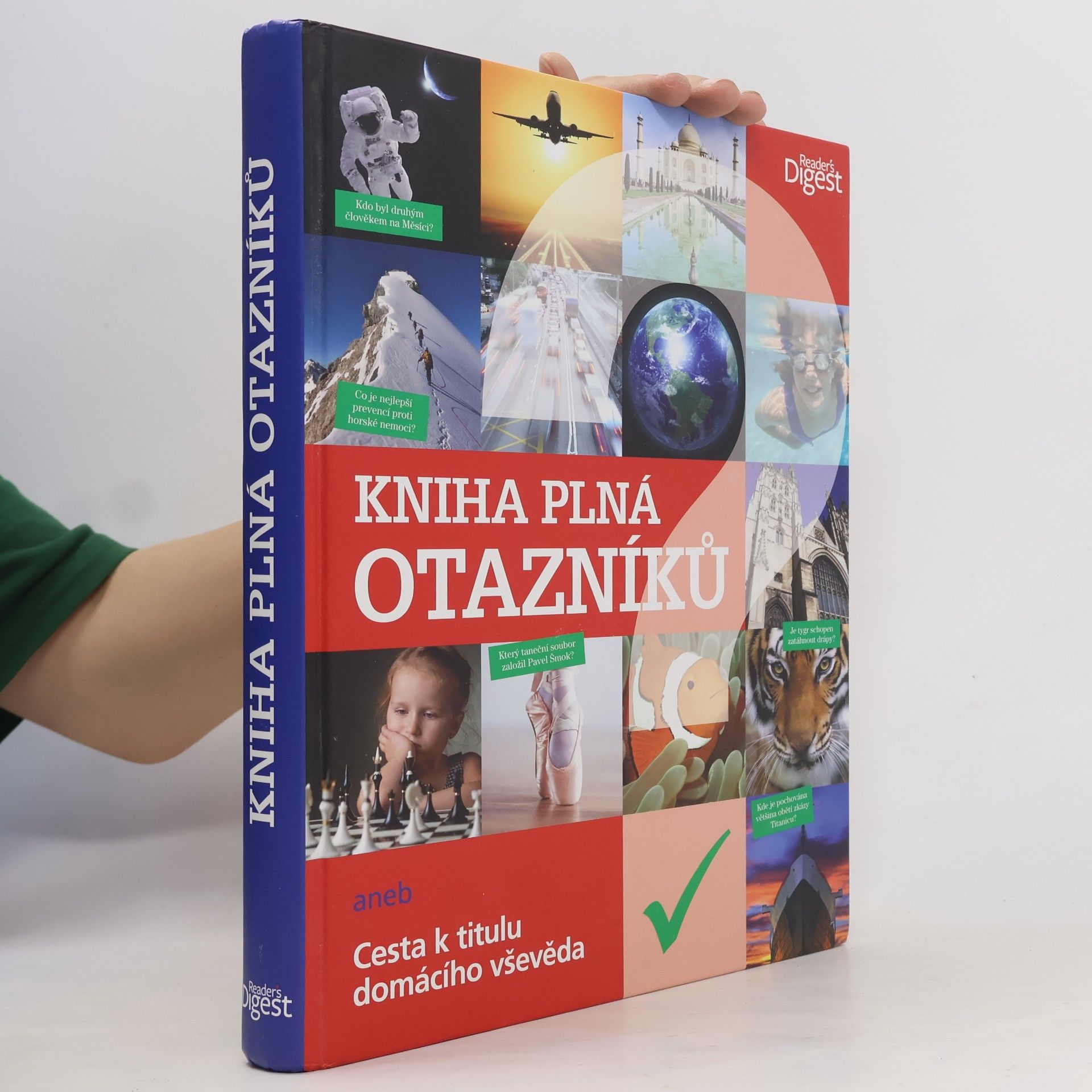 Various authors Kniha plná otazníků aneb Cesta k titulu domácího vševěda