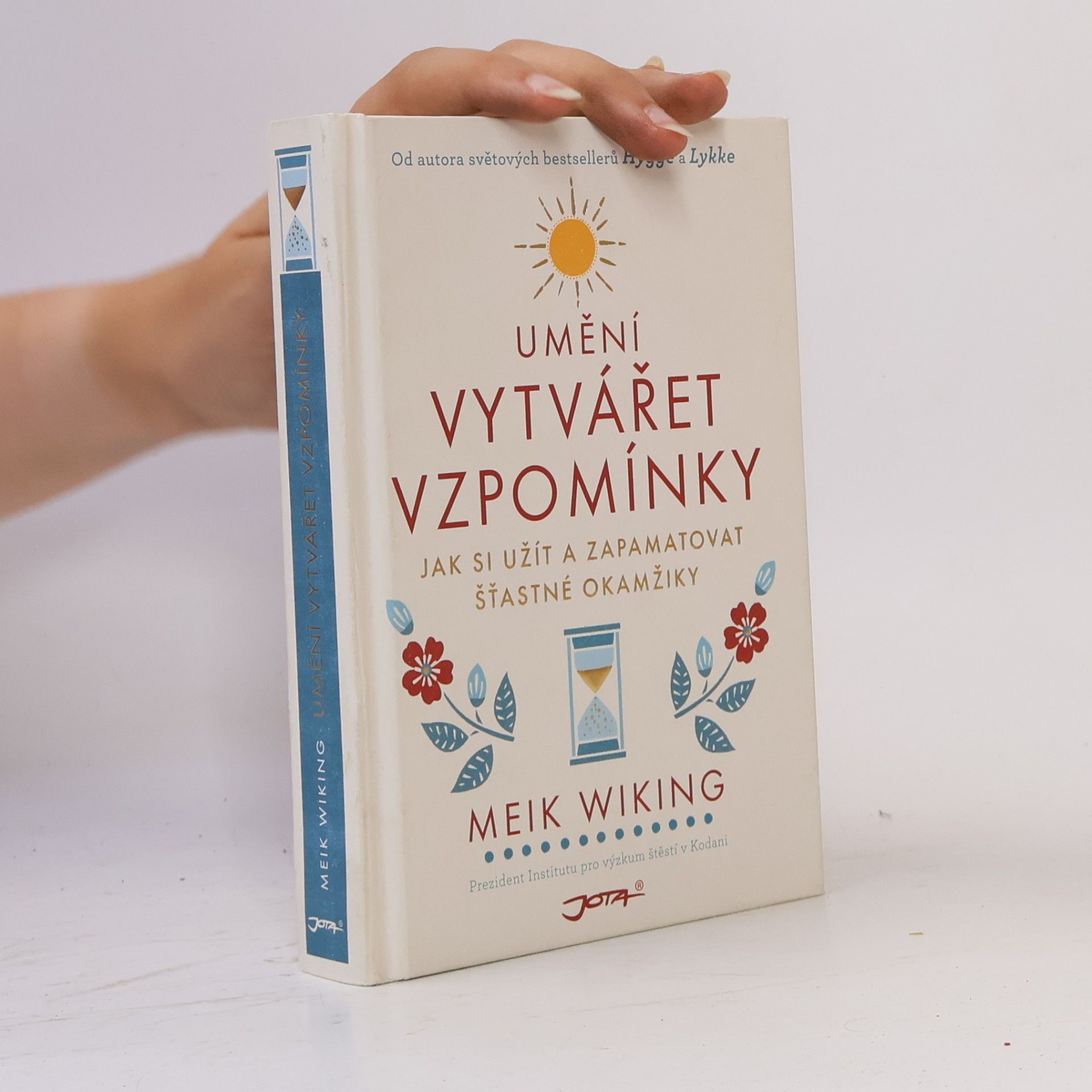 Meik Wiking Umění vytvářet vzpomínky
