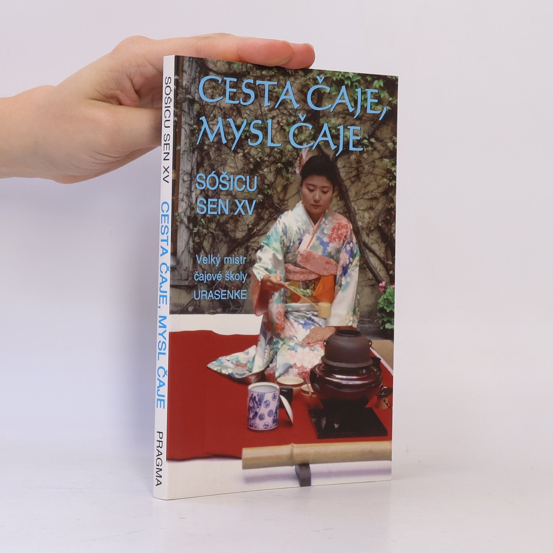 Sōshitsu Sen Cesta čaje, mysl čaje