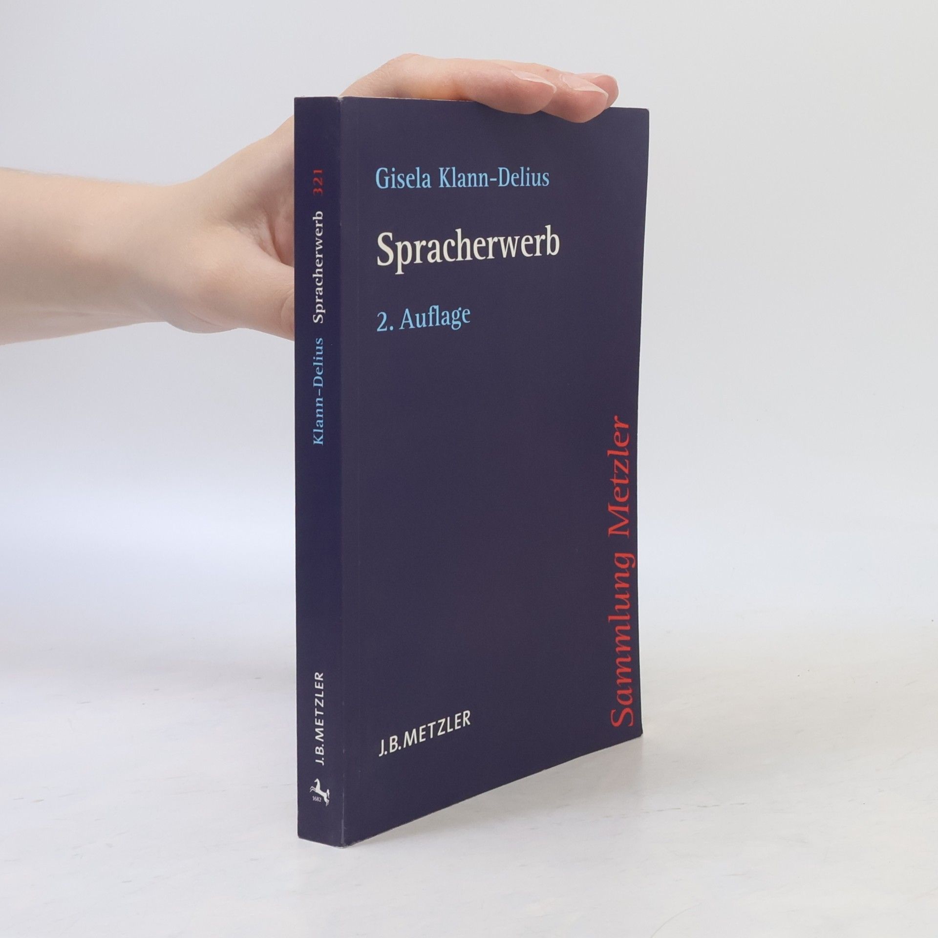 Gisela Klann Delius Sammlung Metzler - 321: Spracherwerb