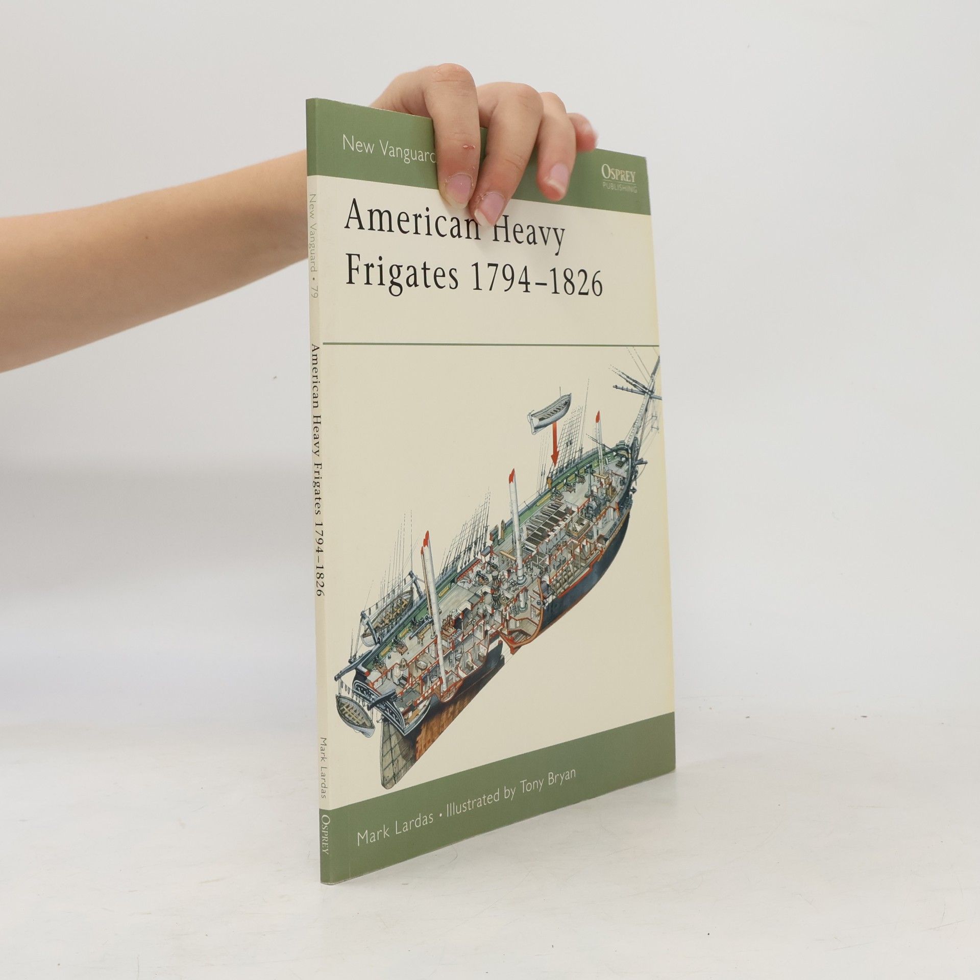 Mark Lardas New Vanguard - 79: American Heavy Frigates 1794-1826
