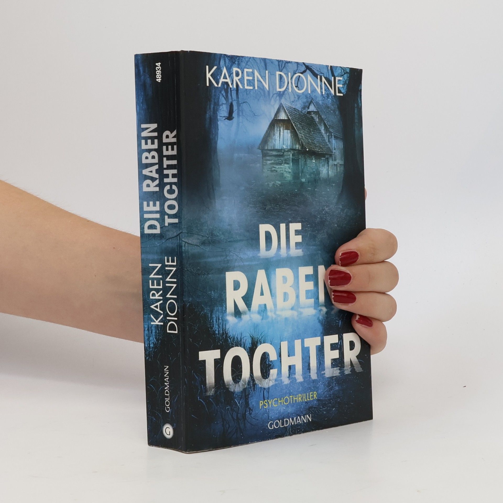 Karen Dionne Die Rabentochter