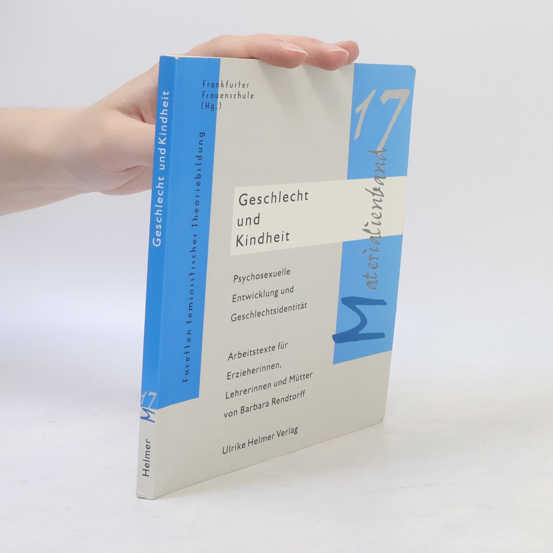 Barbara Rendtorff Geschlecht und Kindheit