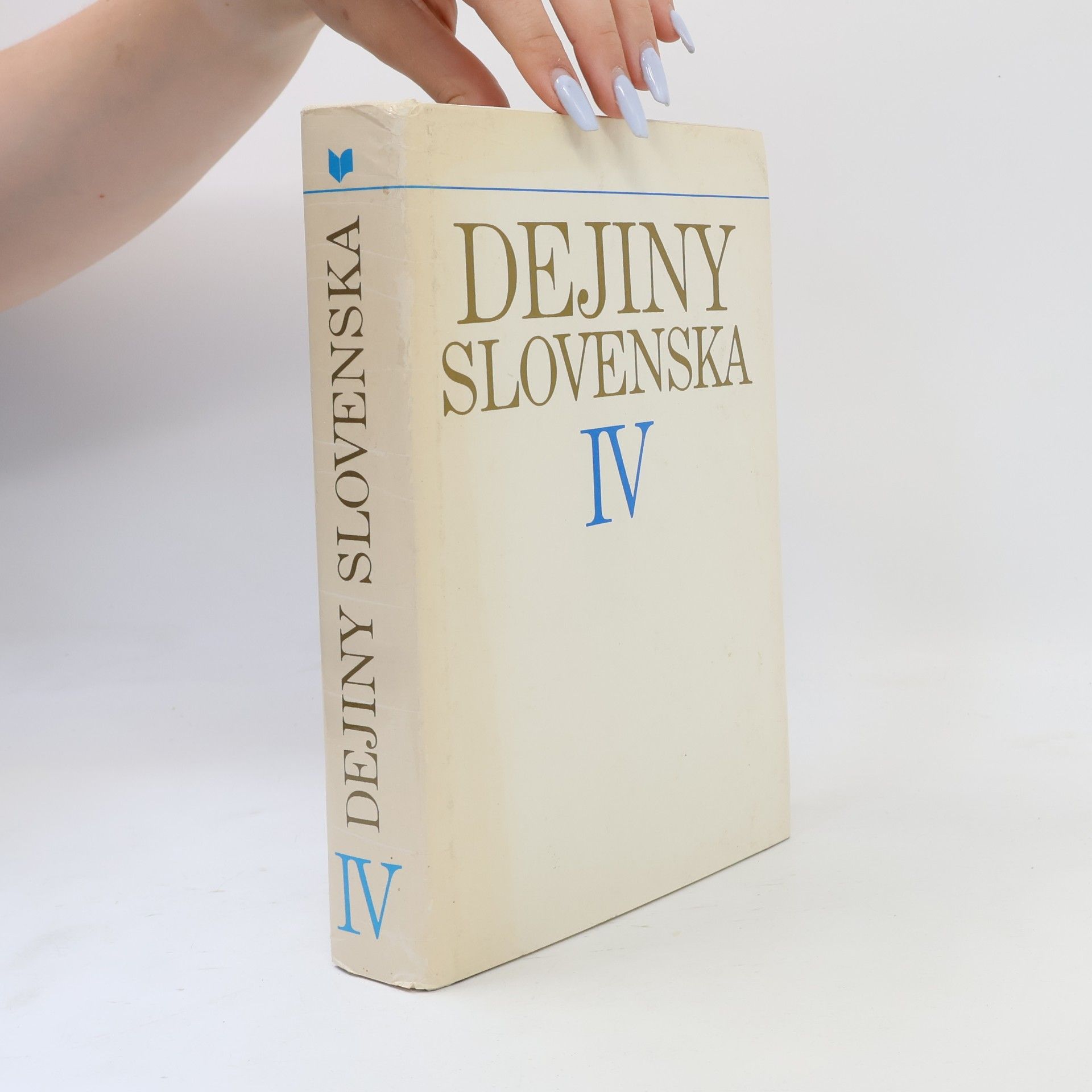 Various authors Dejiny Slovenska IV