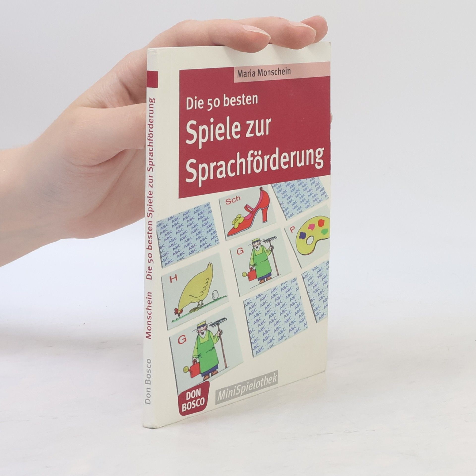 Maria Monschein Die 50 besten Spiele zur Sprachförderung