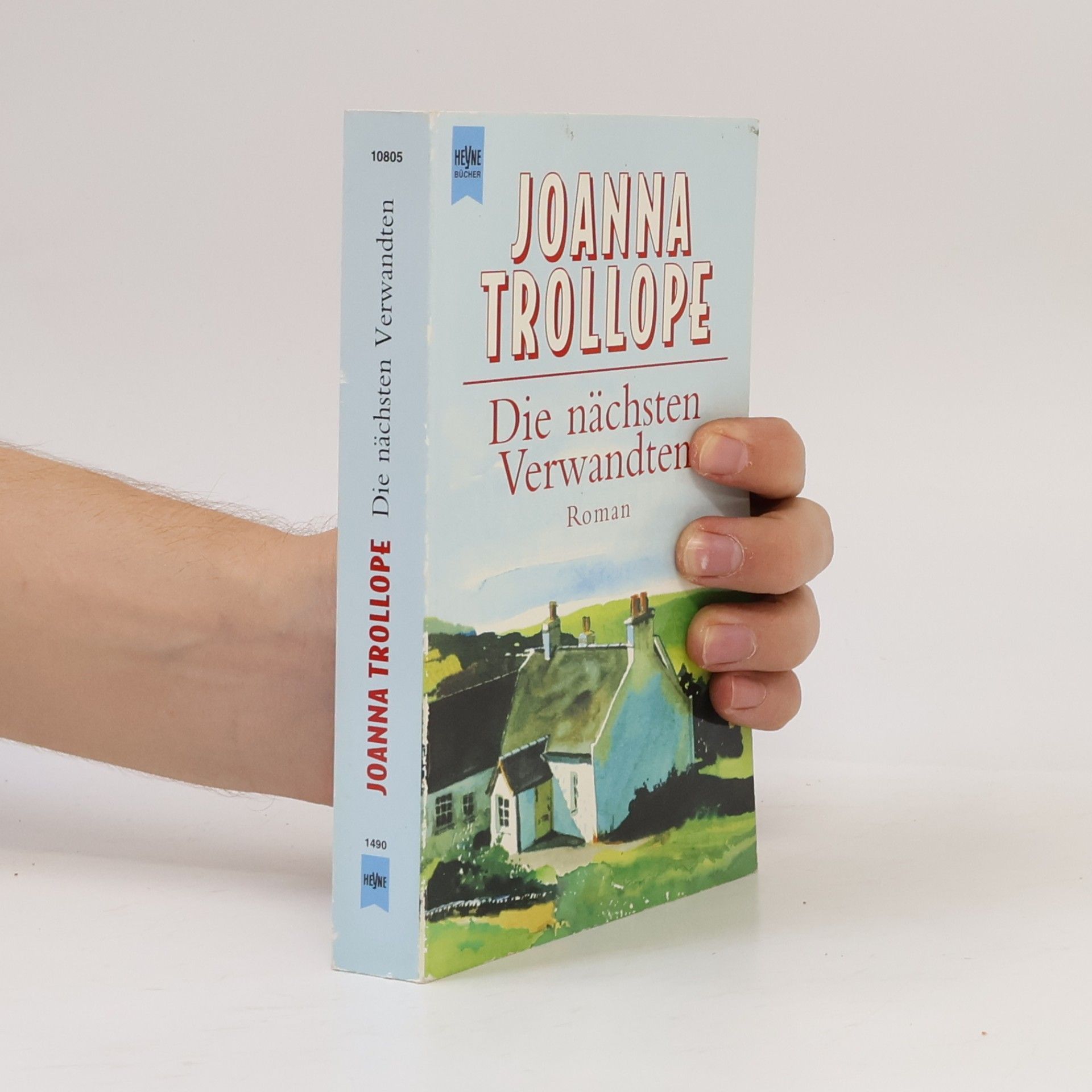 Joanna Trollope Die nächsten Verwandten