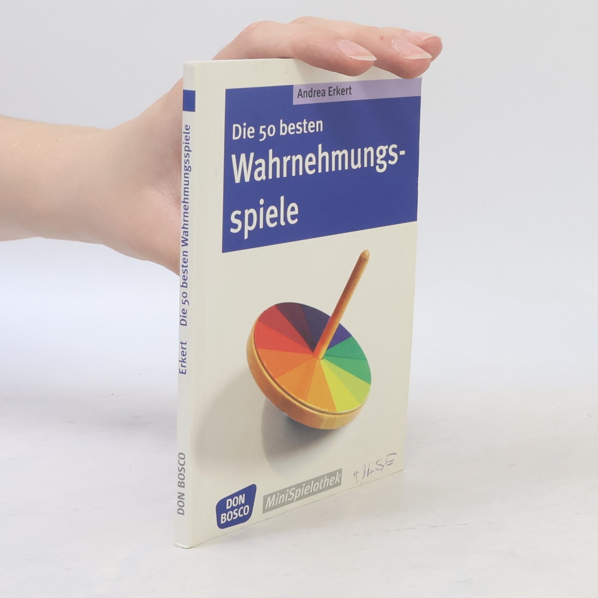 Andrea Erkert Die 50 besten Wahrnehmungsspiele
