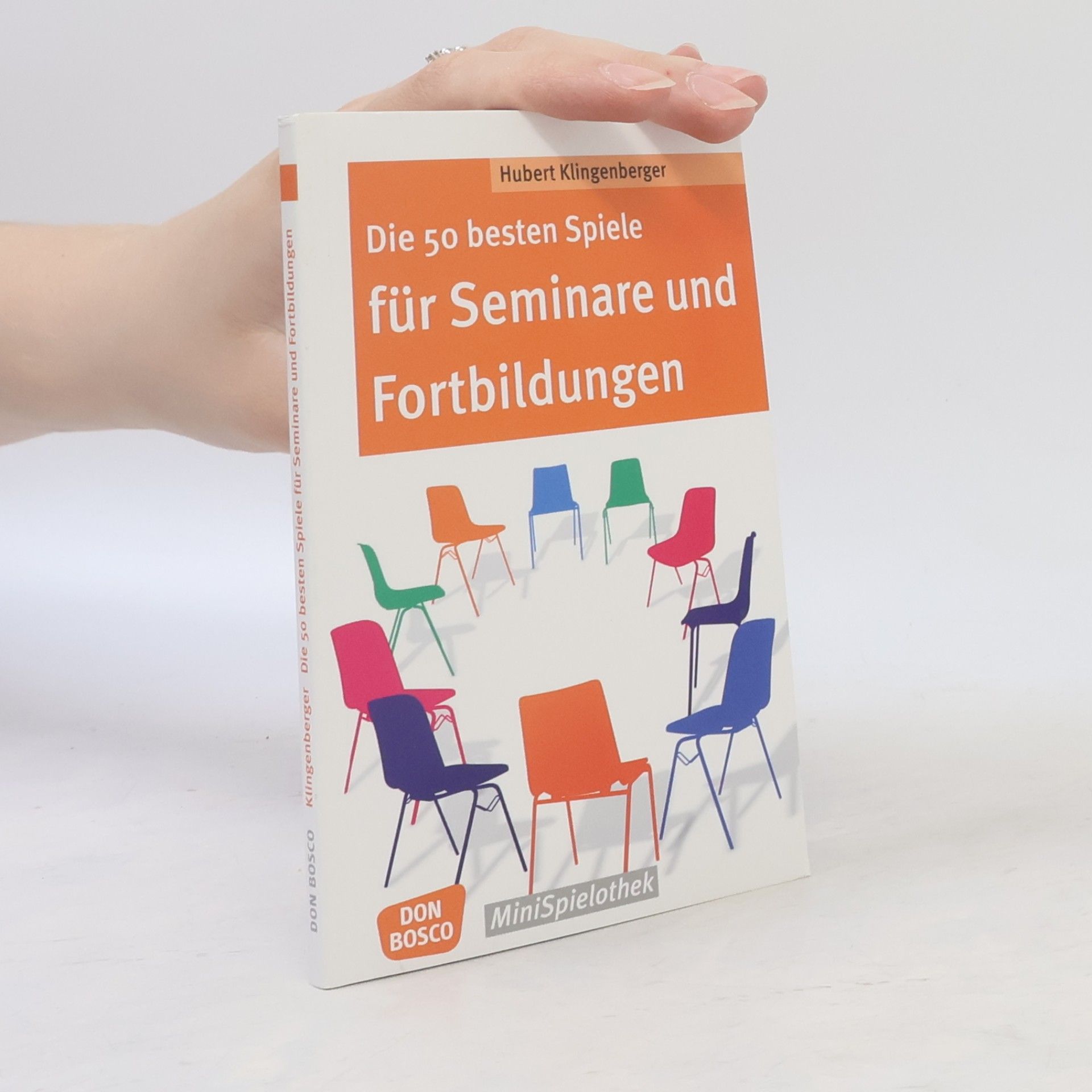 Hubert Klingenberger Don Bosco MiniSpielothek: Die 50 besten Spiele für Seminare und Fortbildungen