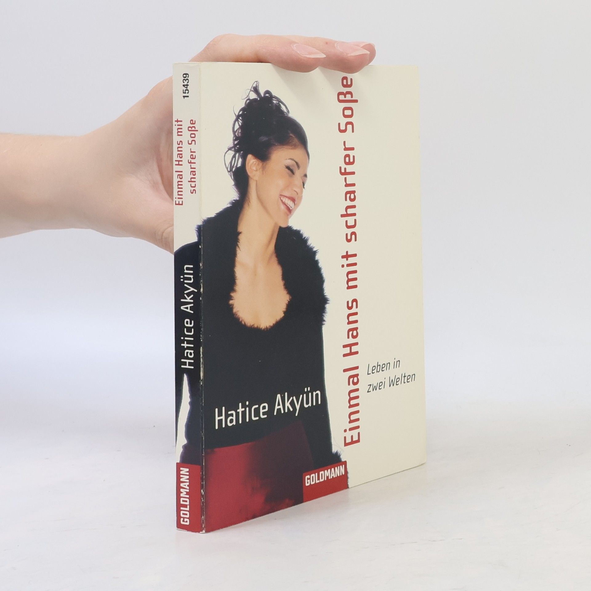 Hatice Akyün Einmal Hans mit scharfer Sosse