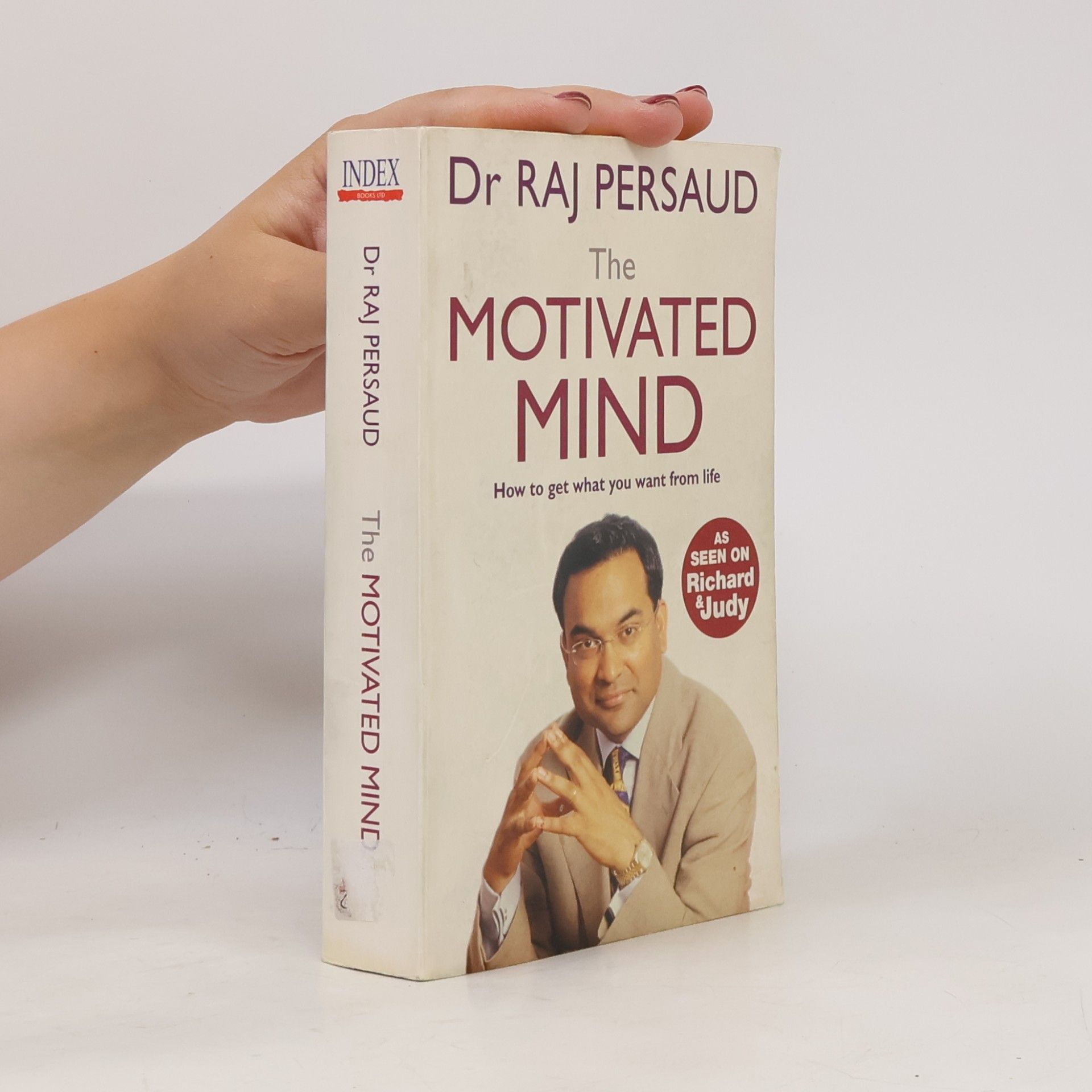 Raj Persaud The Motivated Mind