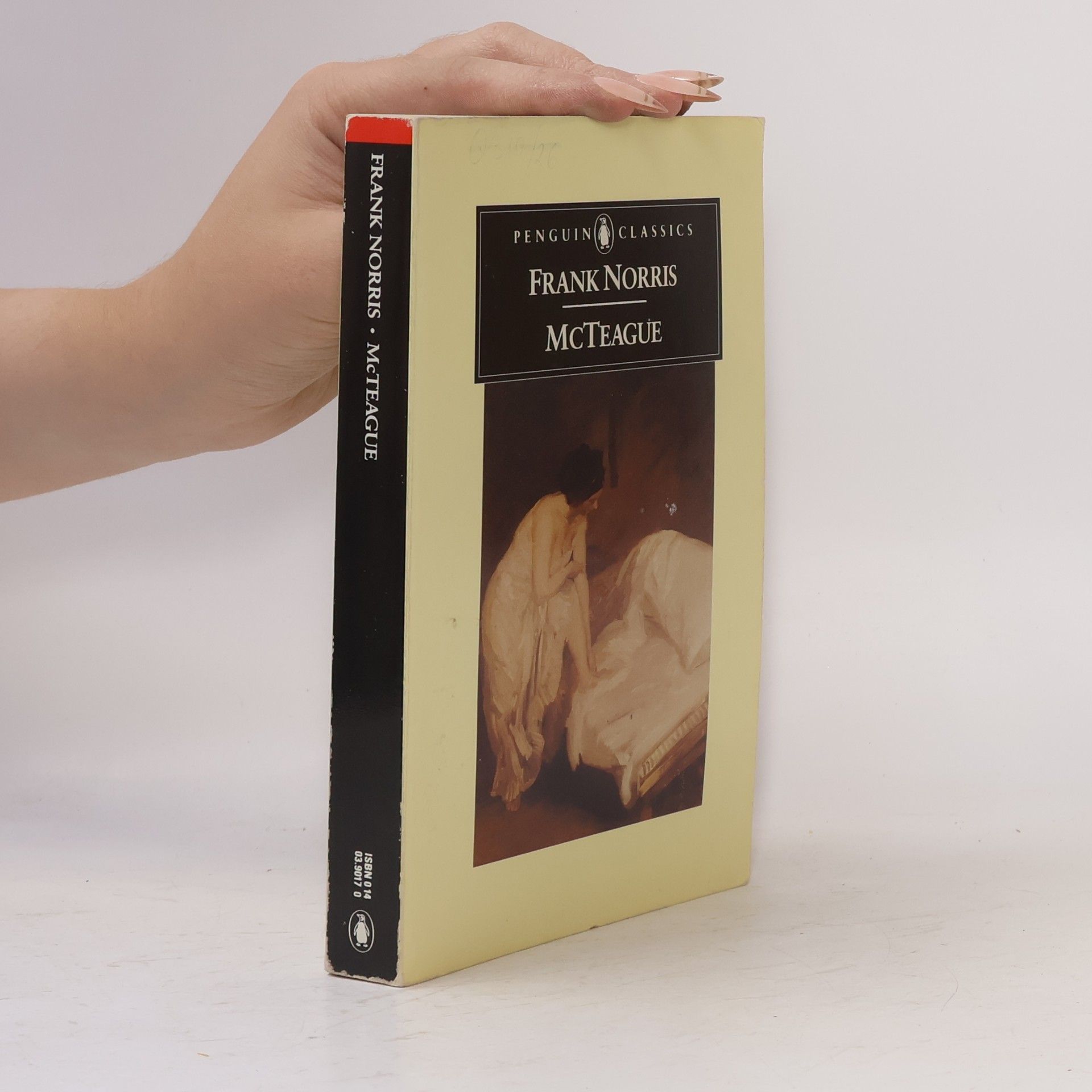 Frank Norris McTeague: A Story of San Francisco