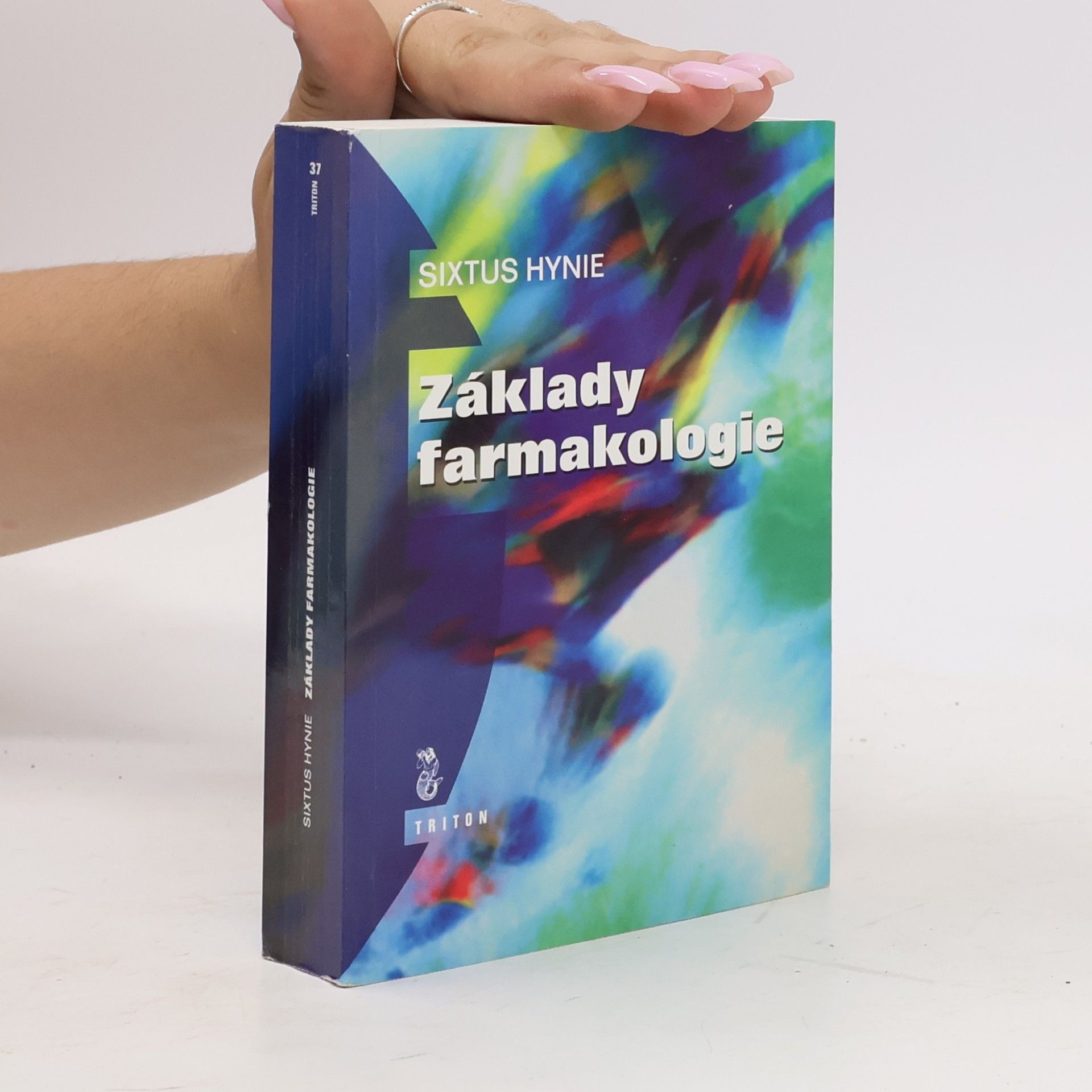 Sixtus Hynie Základy farmakologie